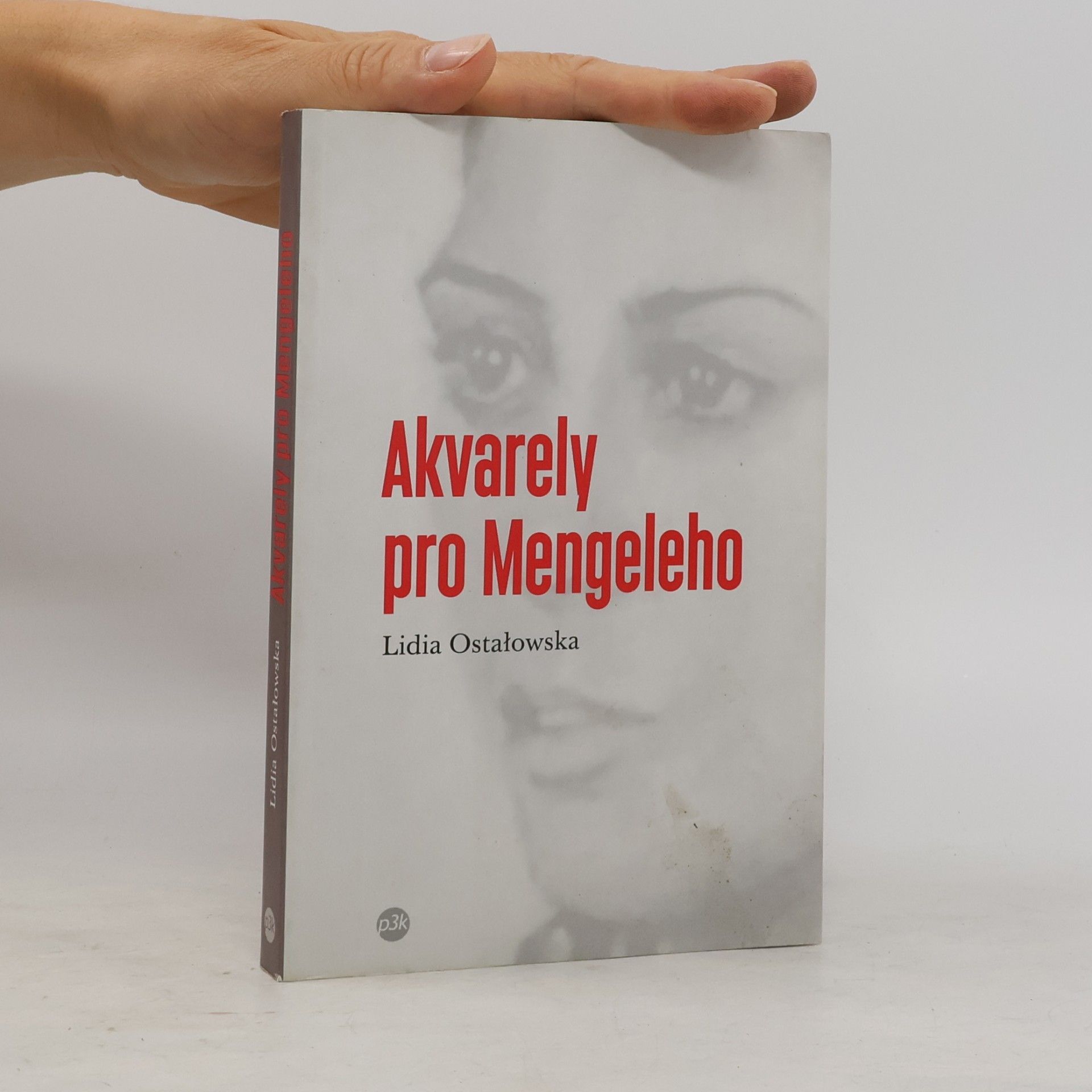 Lidia Ostałowska Akvarely pro Mengeleho