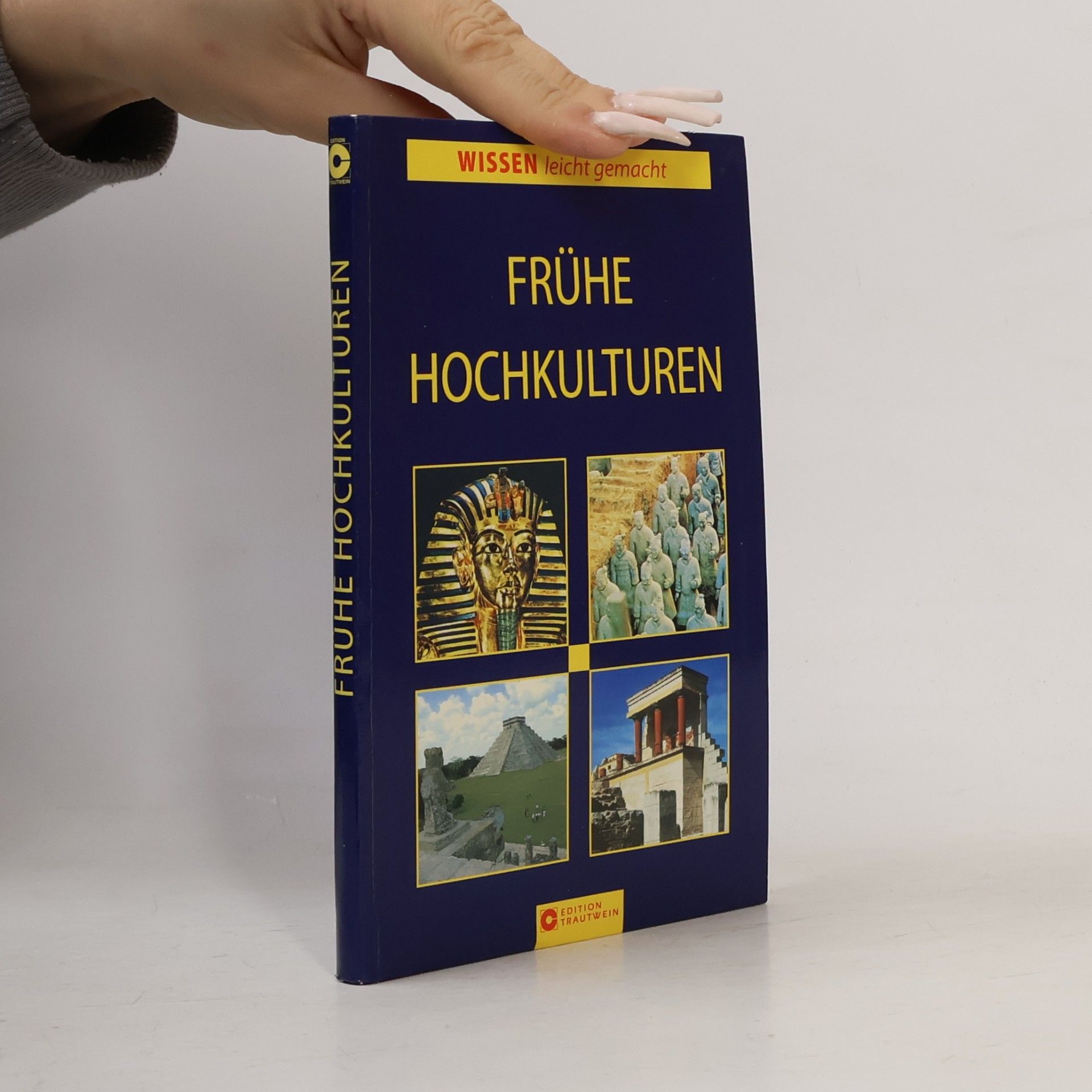 Christa Pöppelmann Hochkulturen der Antike