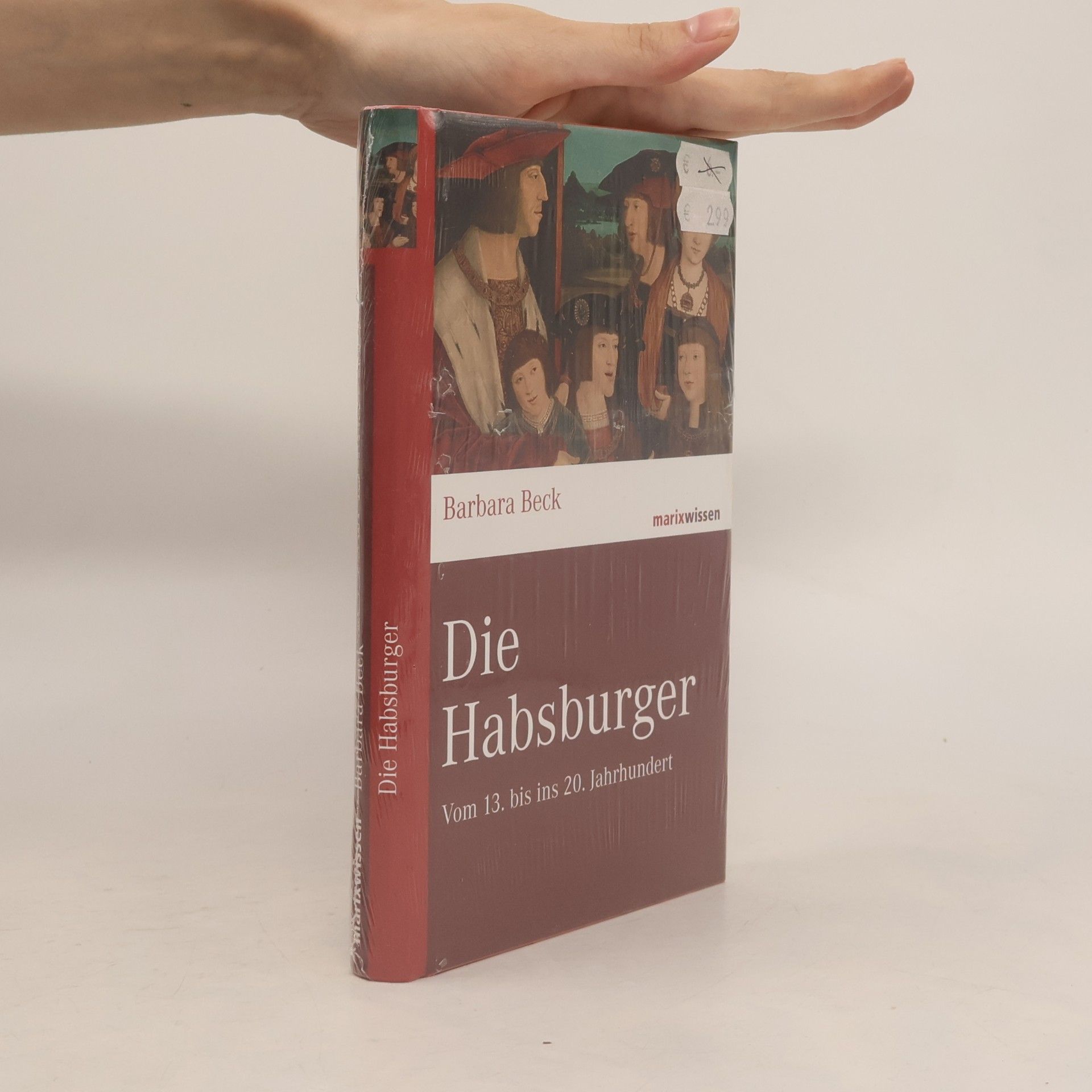 Barbara Beck Die Habsburger