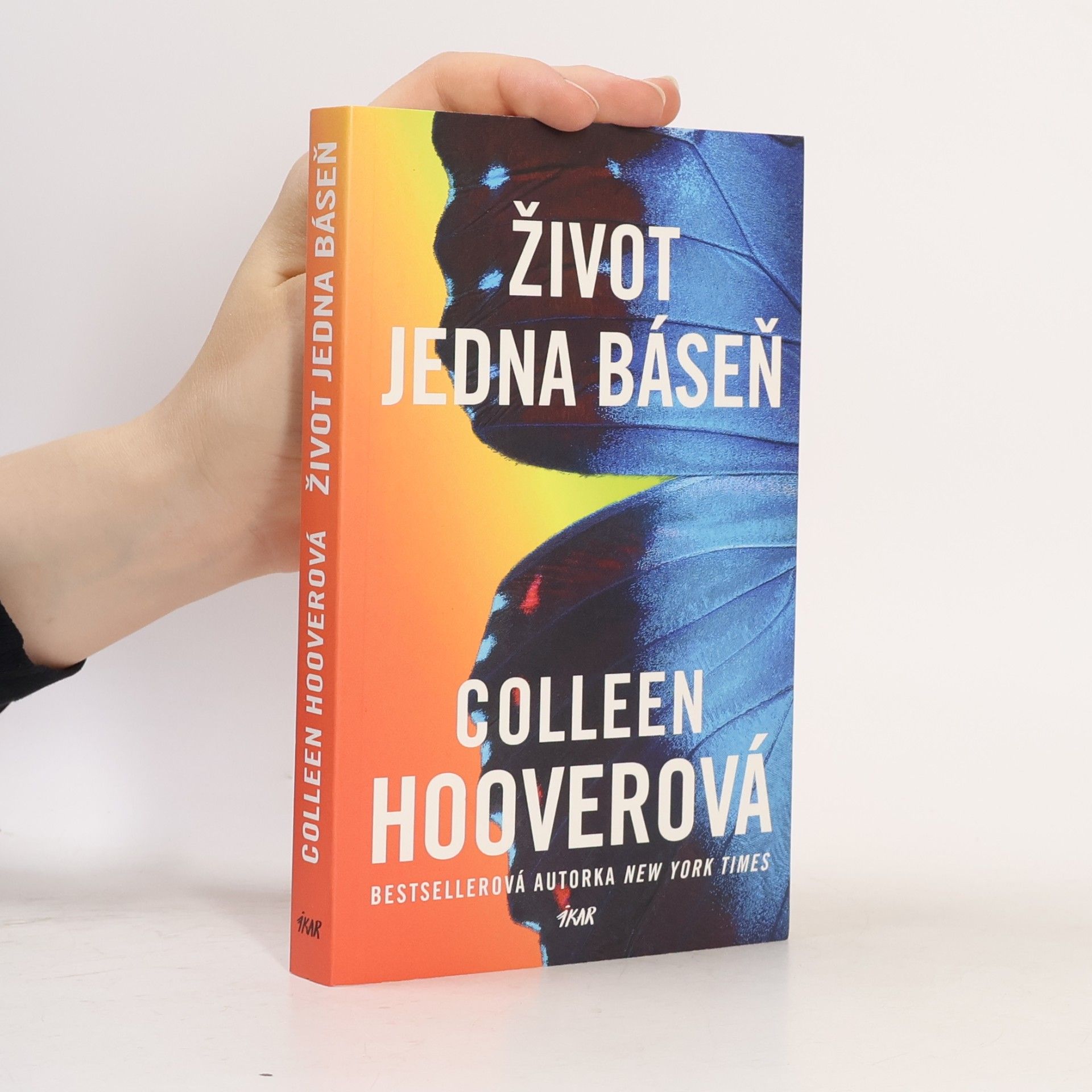Colleen Hoover Život jedna báseň