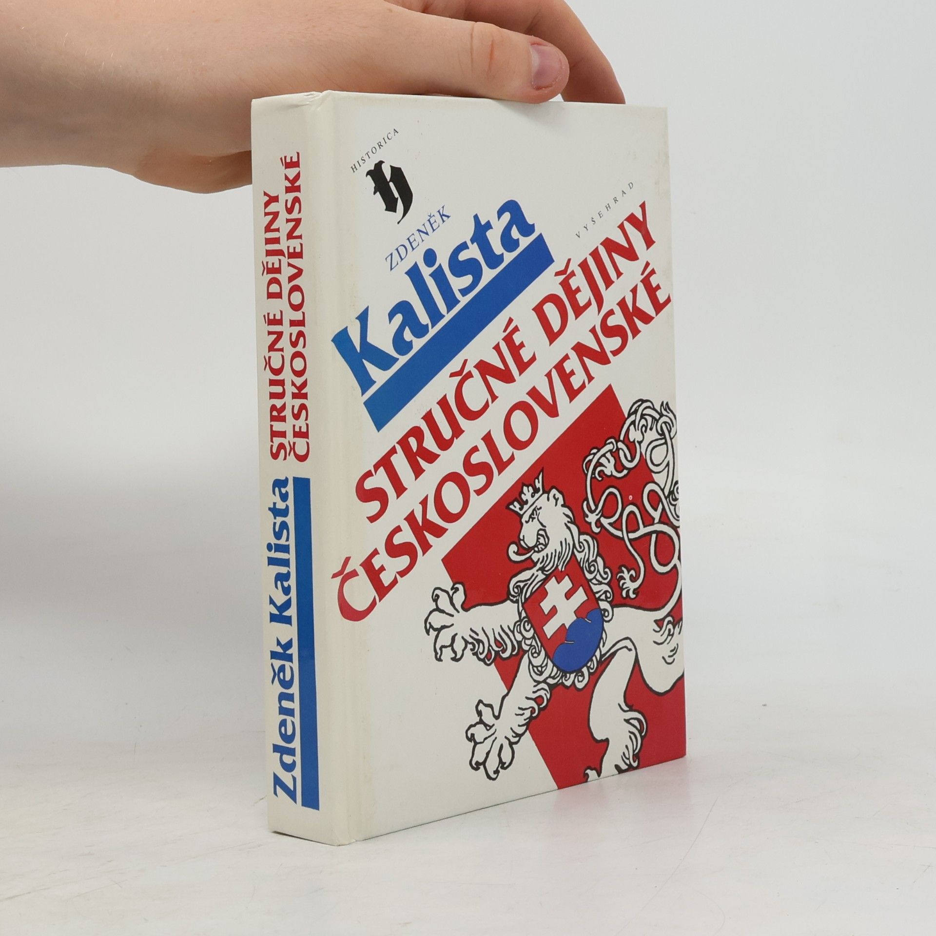 Zdeněk Kalista Stručné dějiny československé