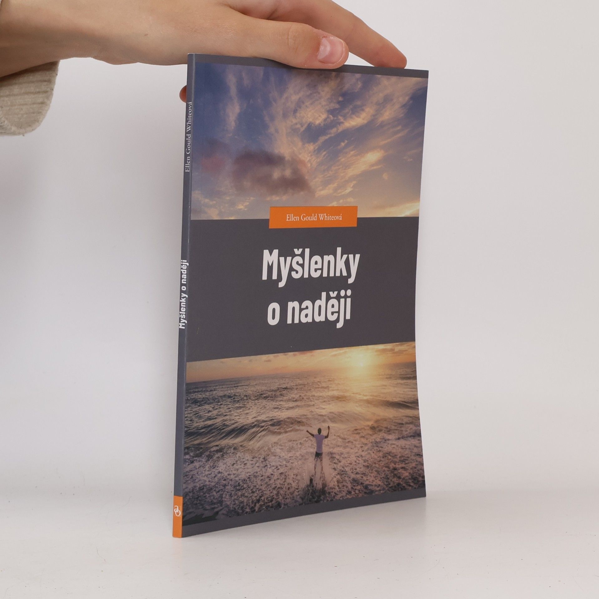 Ellen G. White Myšlenky o naději