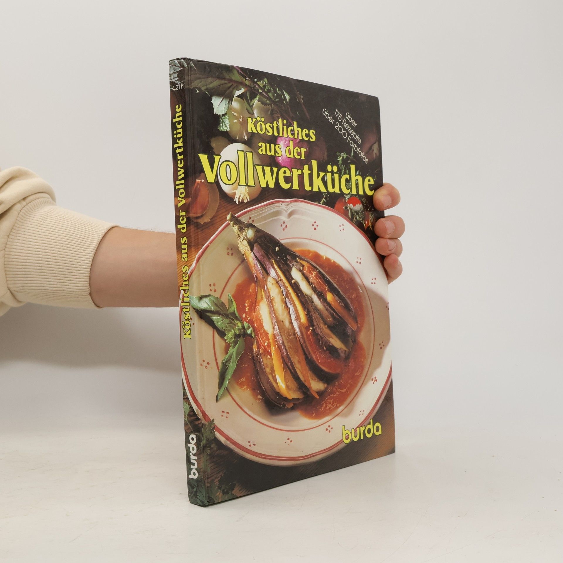 Autorenkollektiv Köstliches aus der Vollwertküche