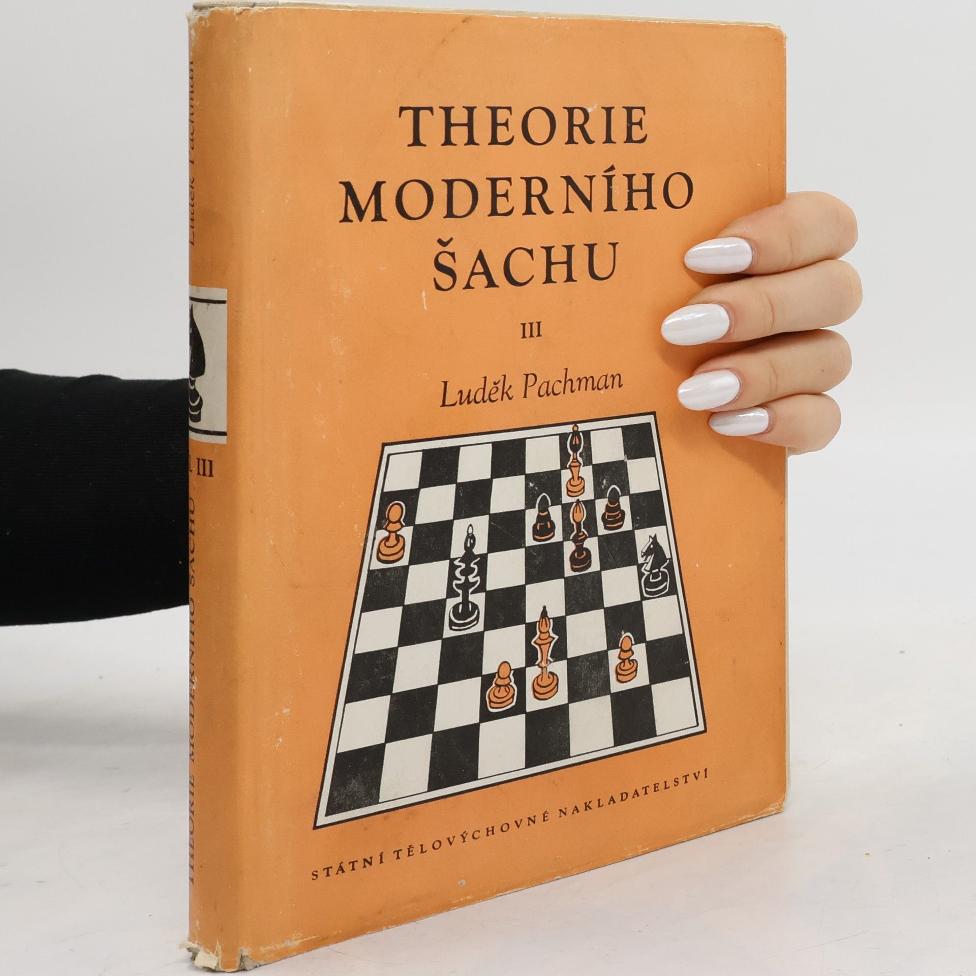 Luděk Pachman Theorie moderního šachu III.