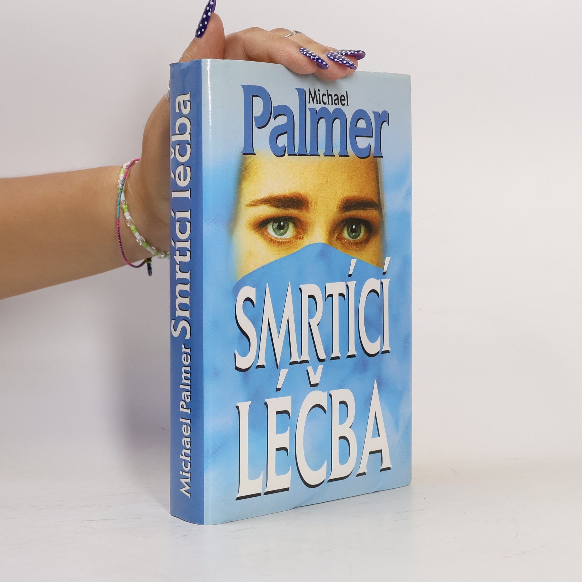 Michael Palmer Smrtící léčba