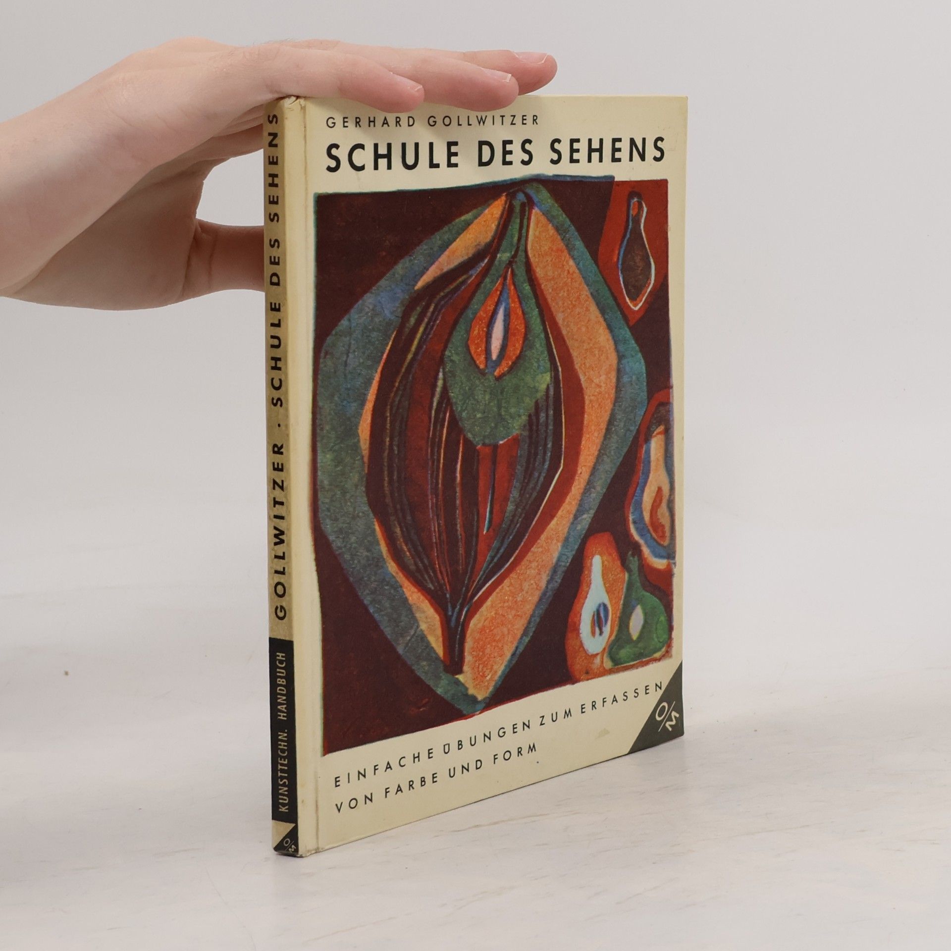 Gerhard Gollwitzer Schule des Sehens