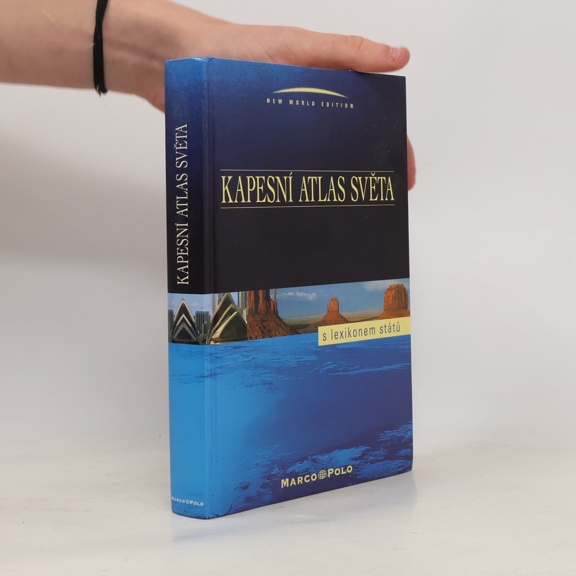 Autorenkollektiv Kapesní atlas světa. S lexikonem států