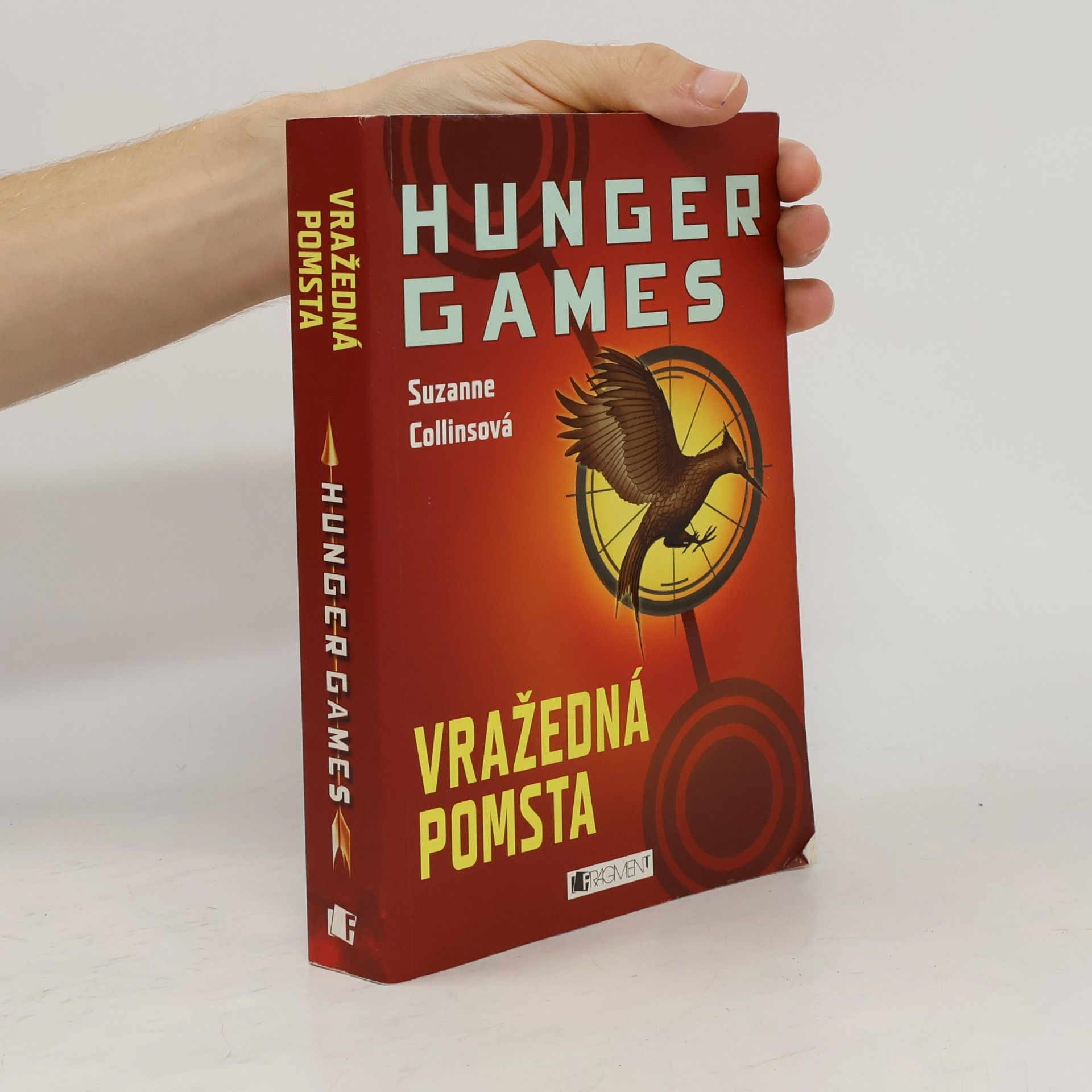 Suzanne Collins Hunger Games: Vražedná pomsta