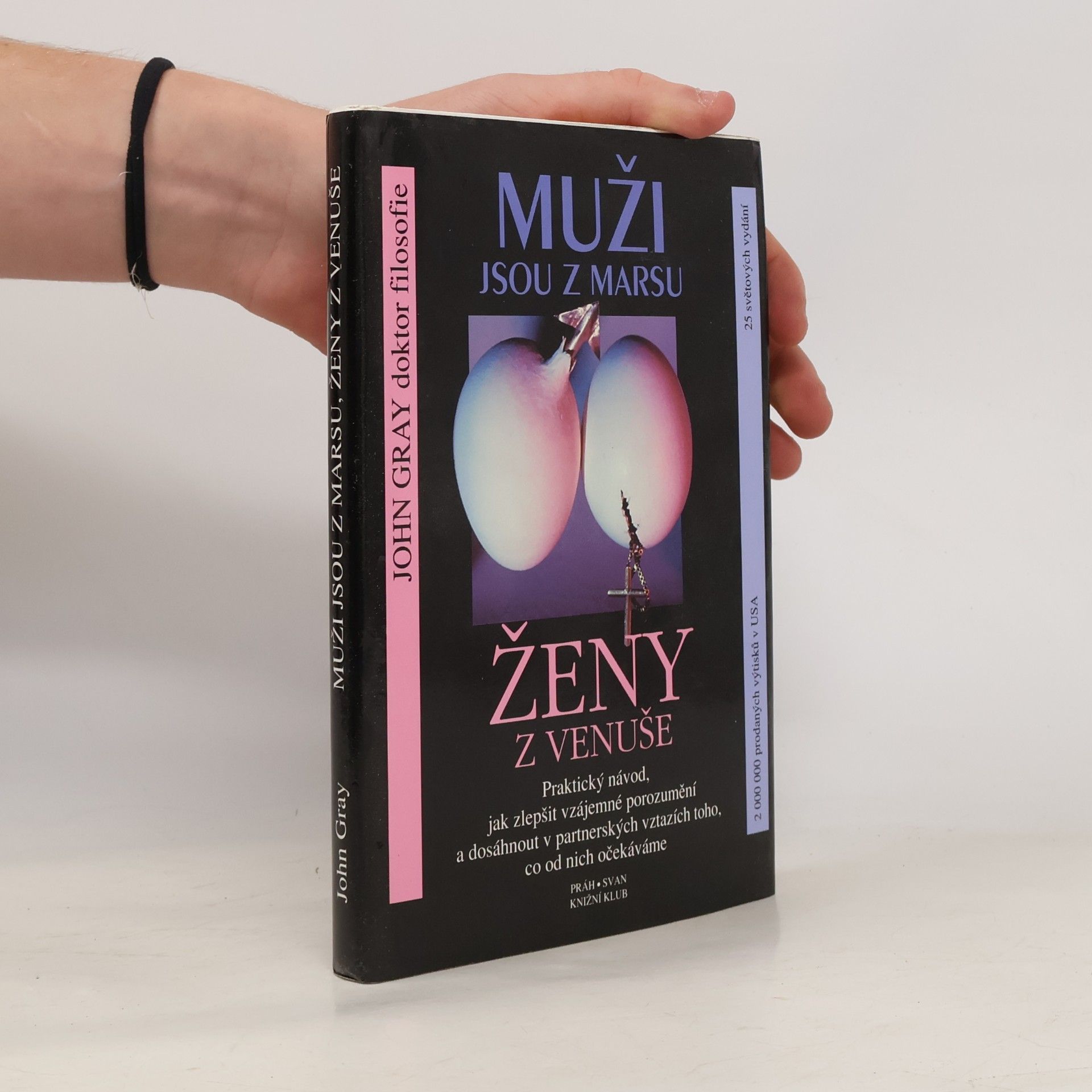 John Gray Muži jsou z Marsu, ženy z Venuše