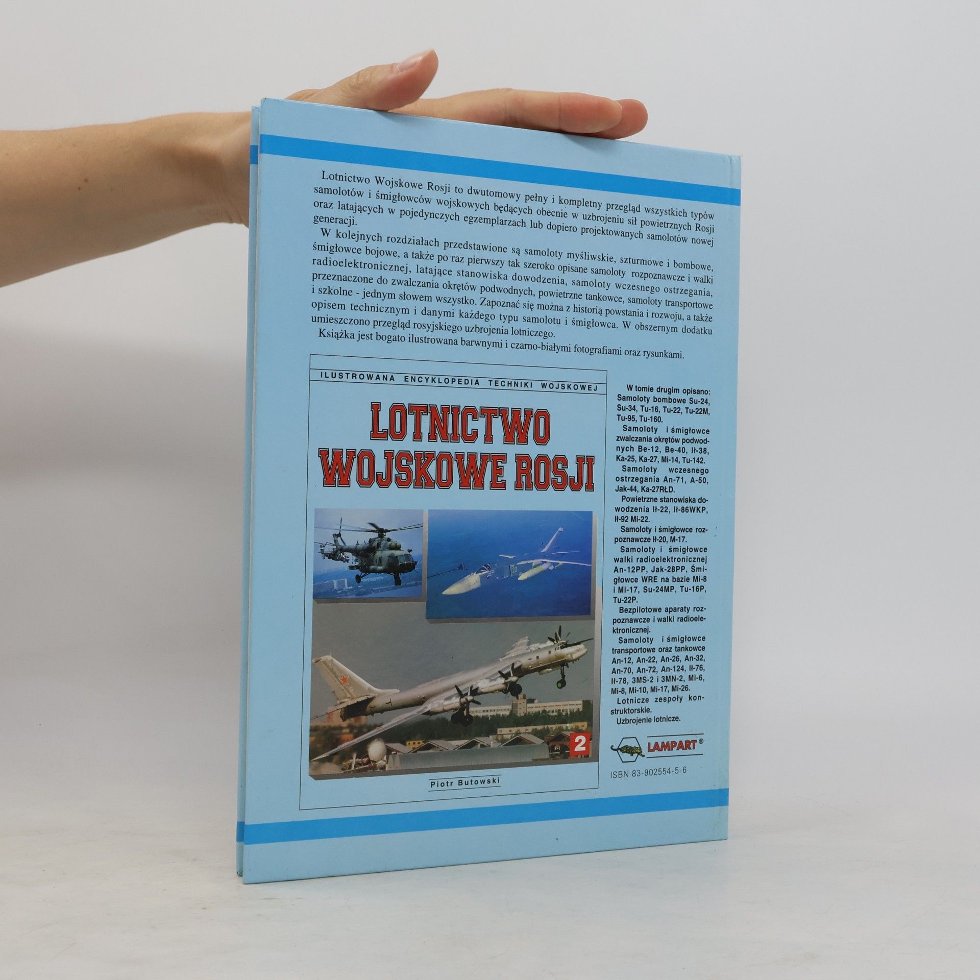 Piotr Butowski Ilustrowana encyklopedia techniki wojskowej - 1: Lotnictwo wojskowe Rosji