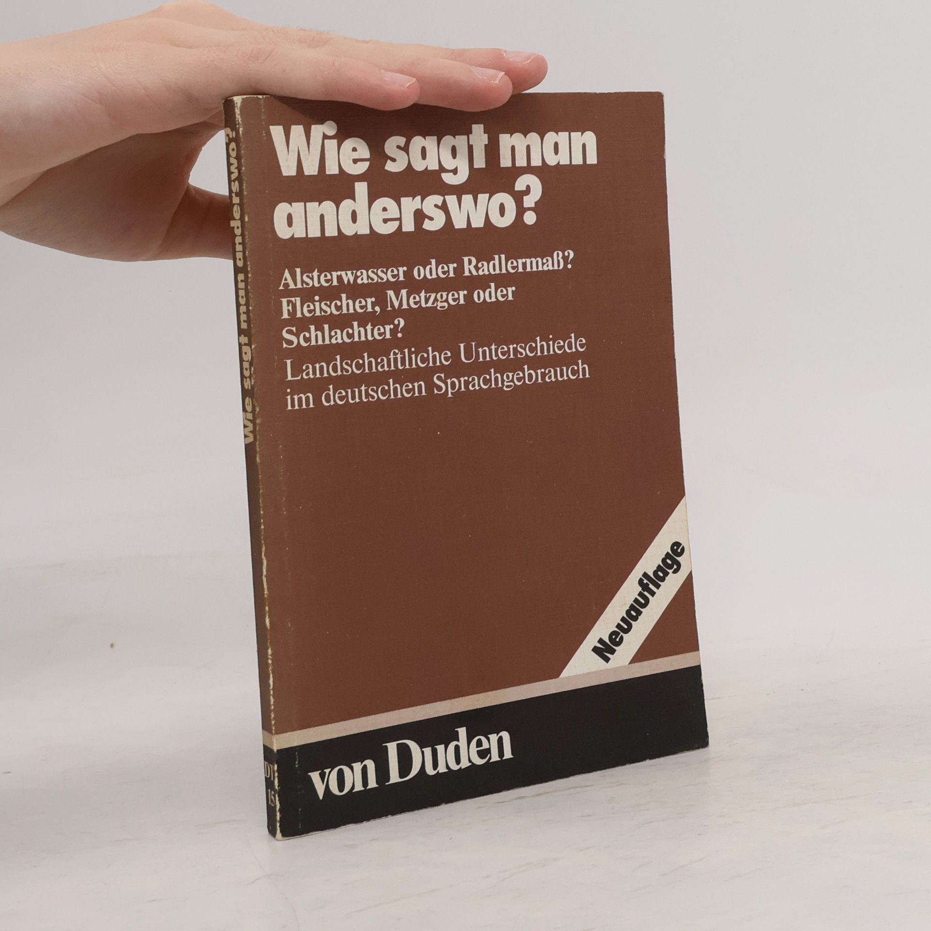 Wilfried Seibicke Duden Taschenbücher : Wie Sagt Man Anderswo?