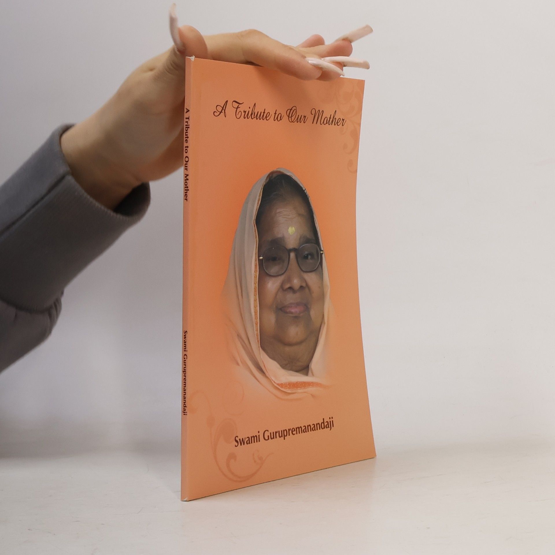 Swami Gurupremanandaji A Tribute to Our Mother