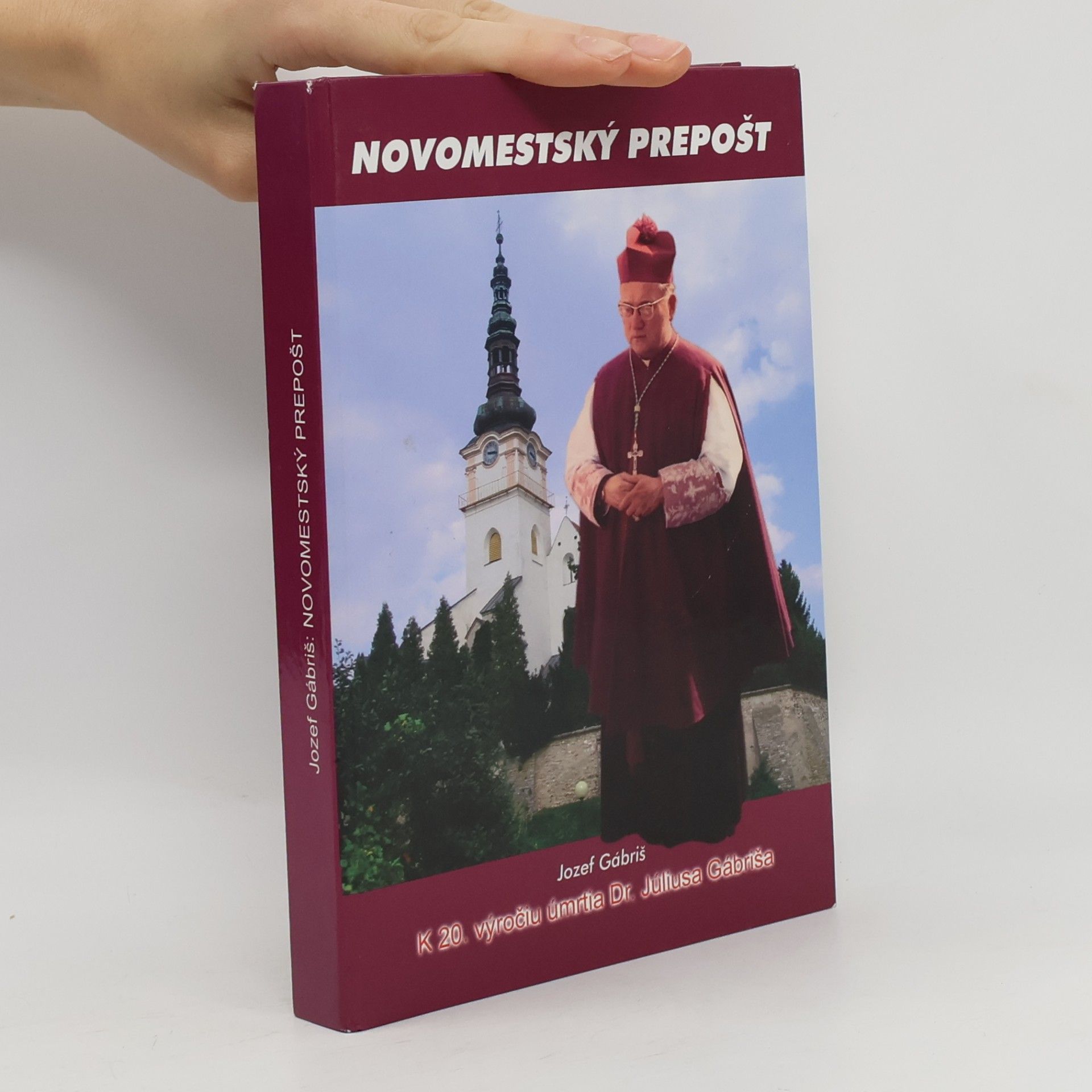 Jozef Gábriš Novomestský prepošt