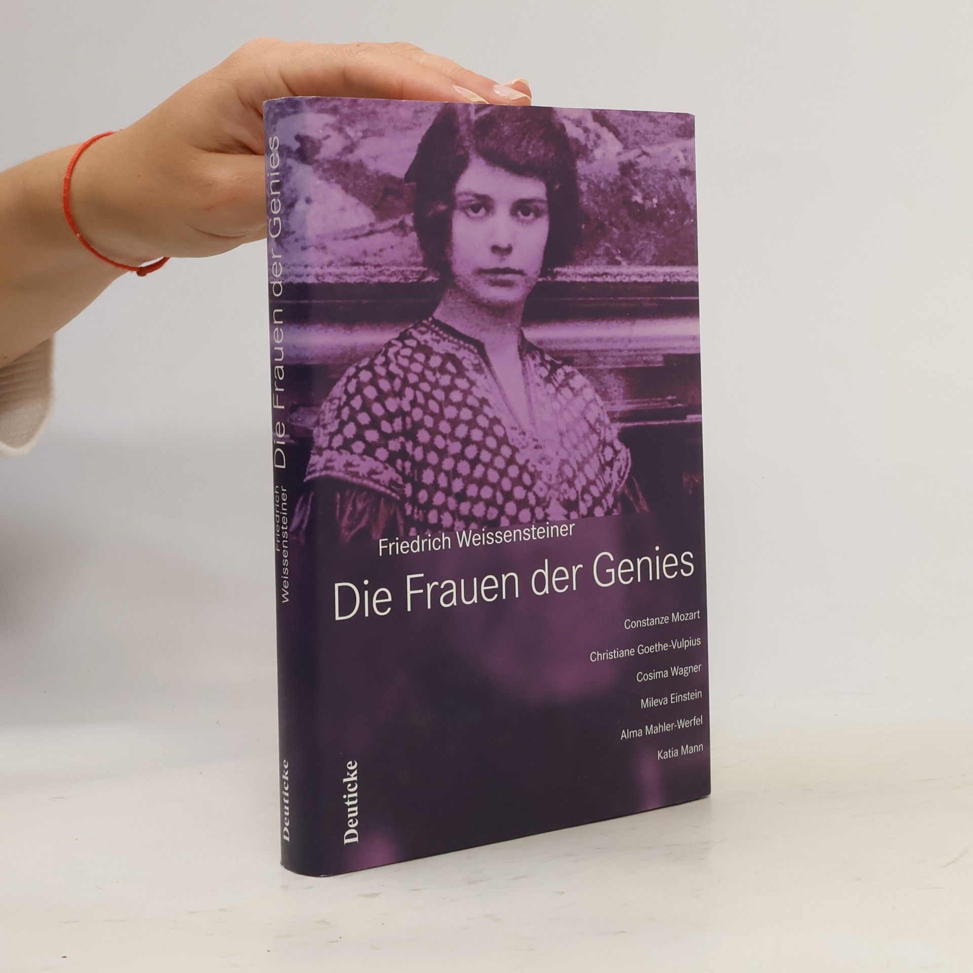 Friedrich Weissensteiner Die Frauen der Genies