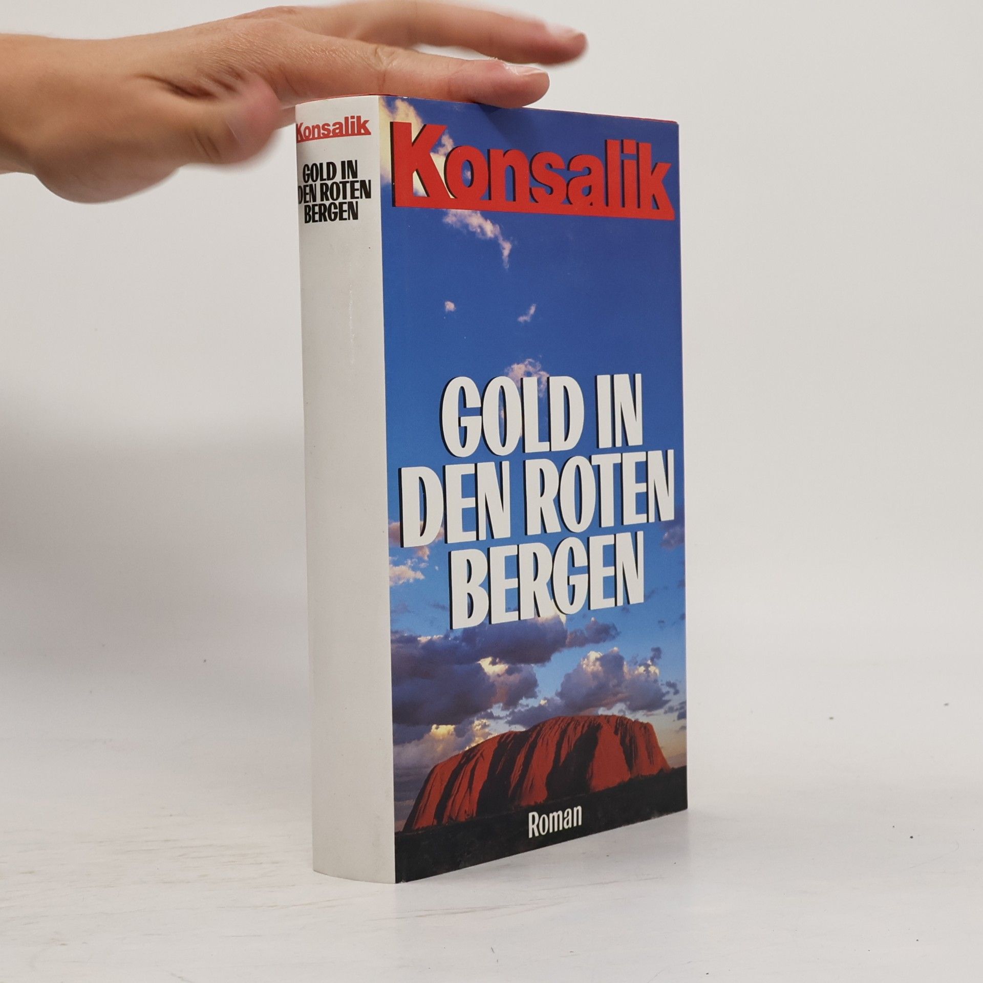 Heinz Günther Konsalik Gold in den Rotten Bergen