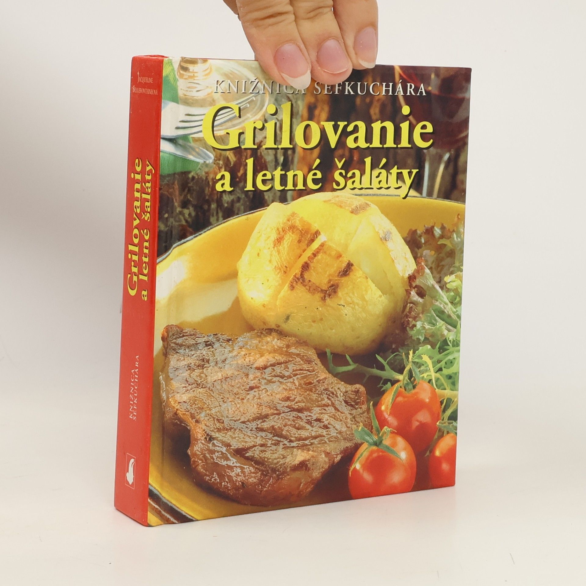 Jacqueline Bellefontaine Grilovanie a letné šaláty