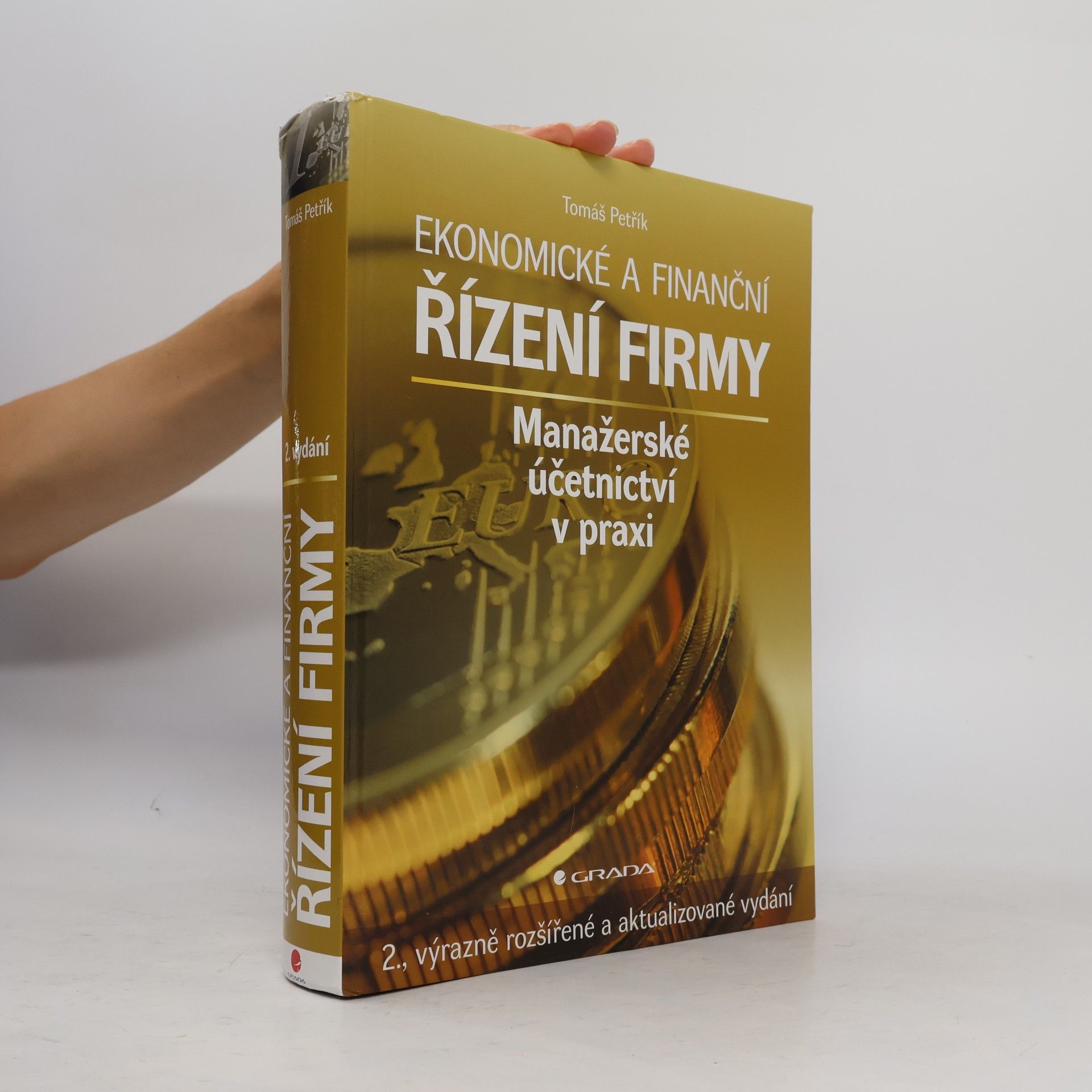 Tomáš Petřík Ekonomické a finanční řízení firmy