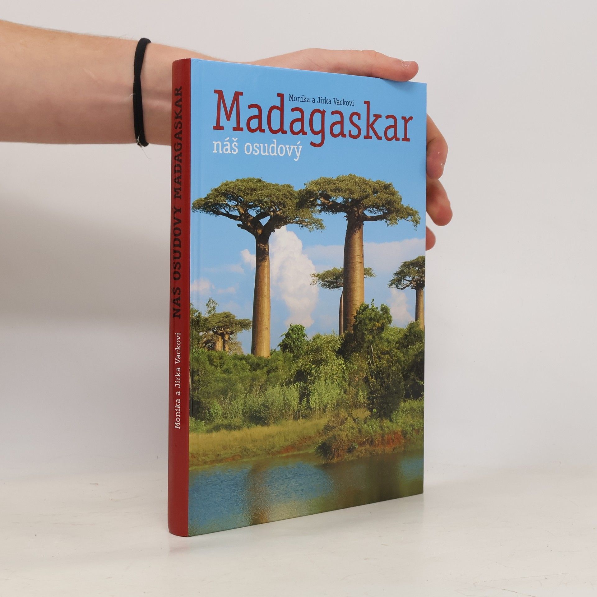 Monika Vacková Madagaskar náš osudový