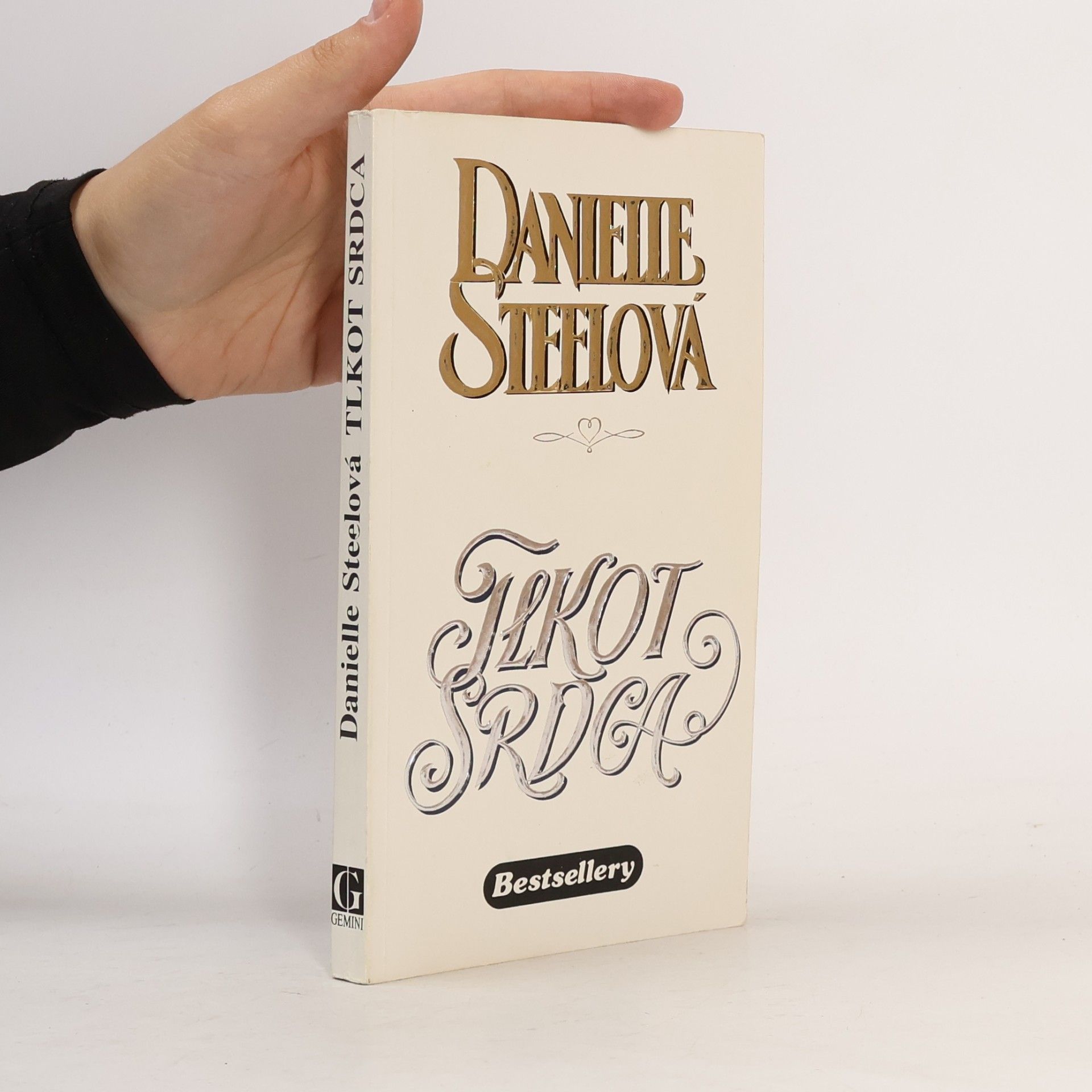 Danielle Steel Tlkot srdca