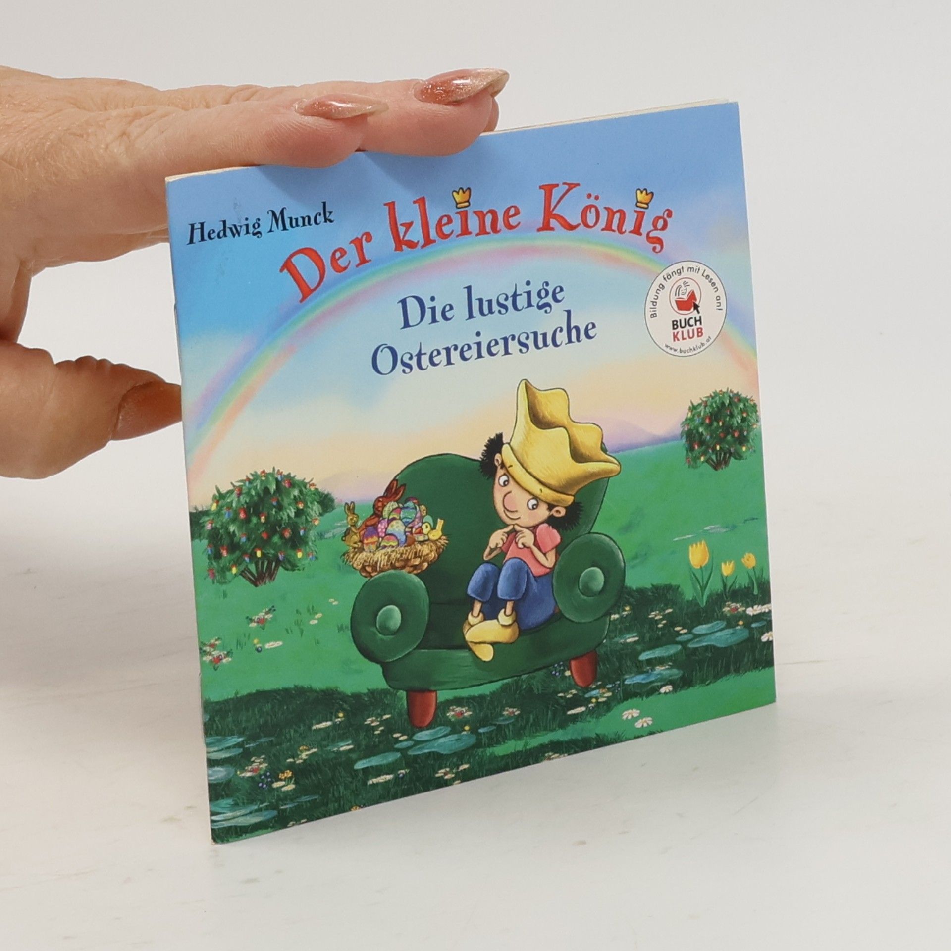 Hedwig Munck Der kleine König