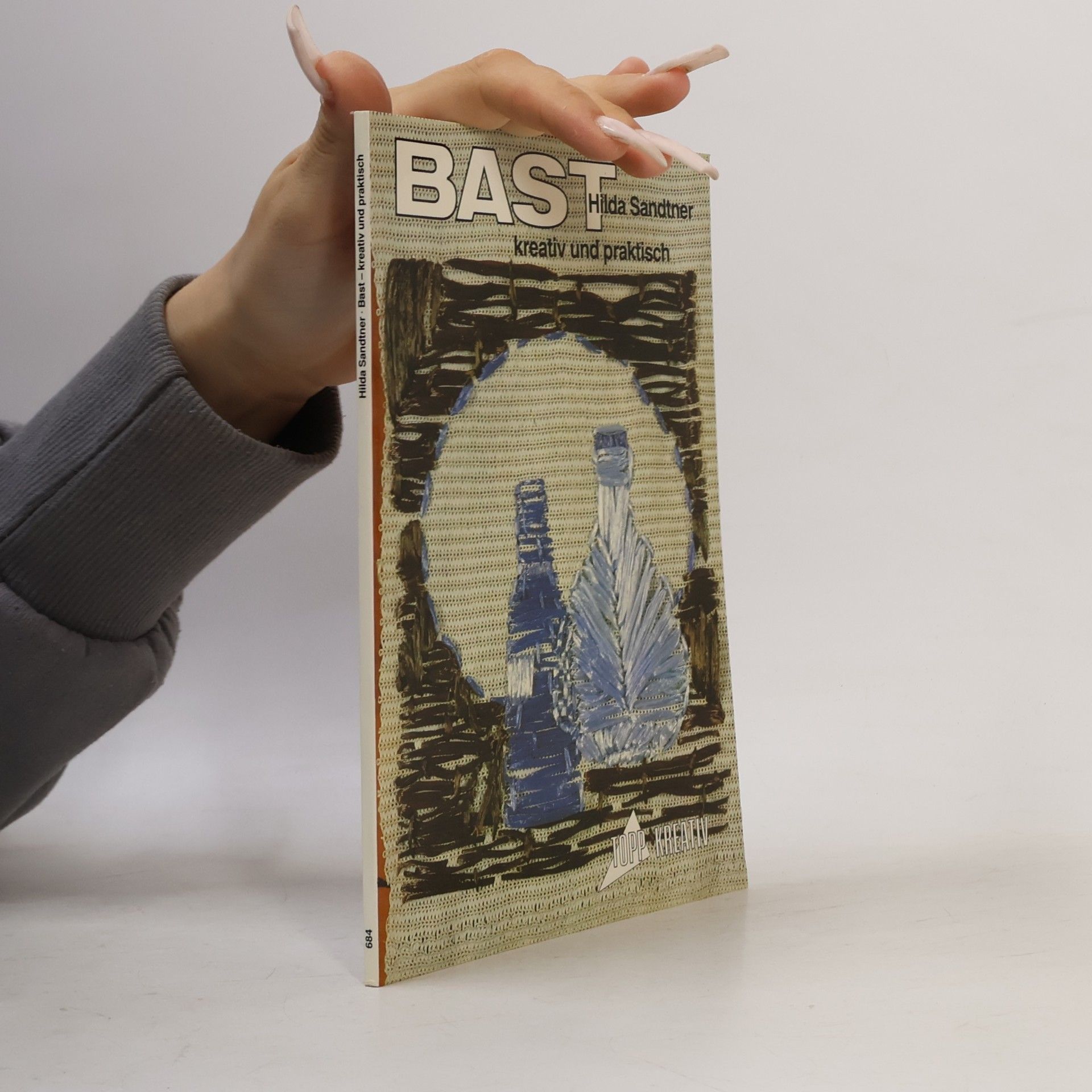 Hilda Sandtner Bast kreativ und praktisch