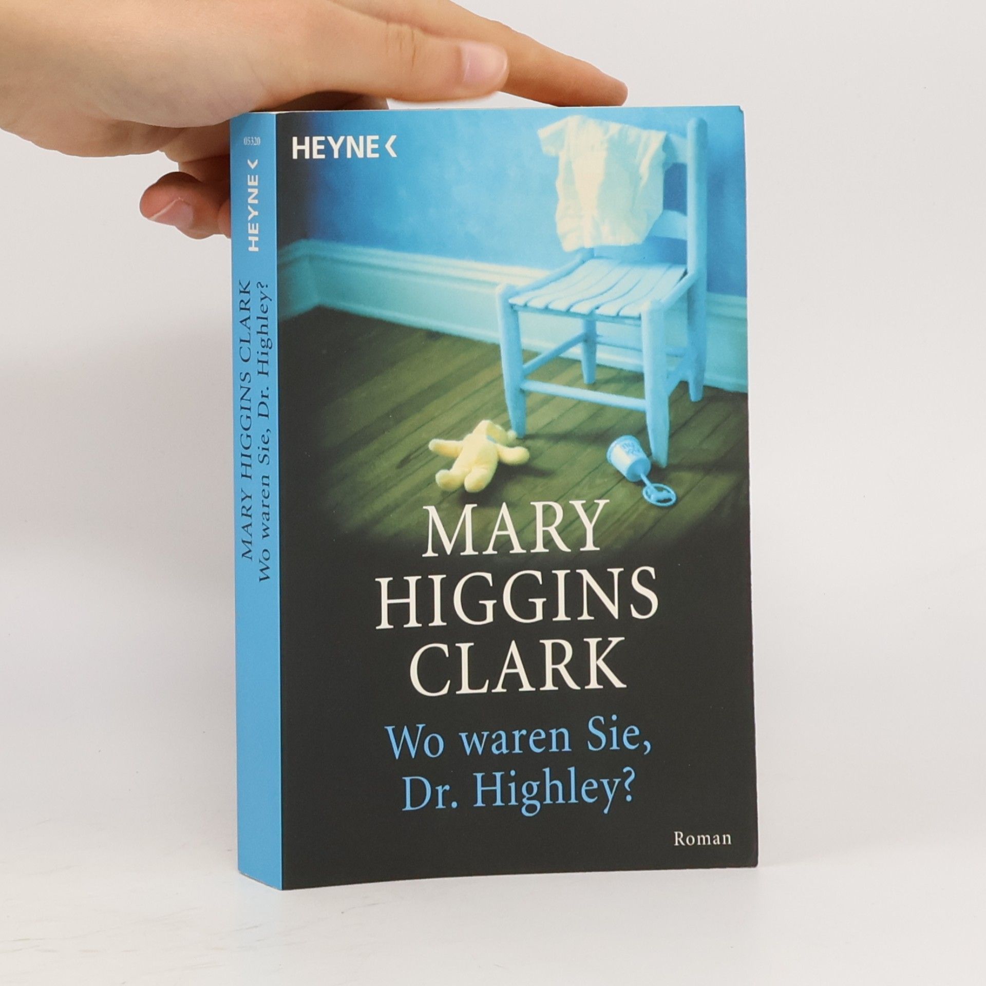 Mary Higginsová Clarková Wo waren Sie, Dr. Highley?