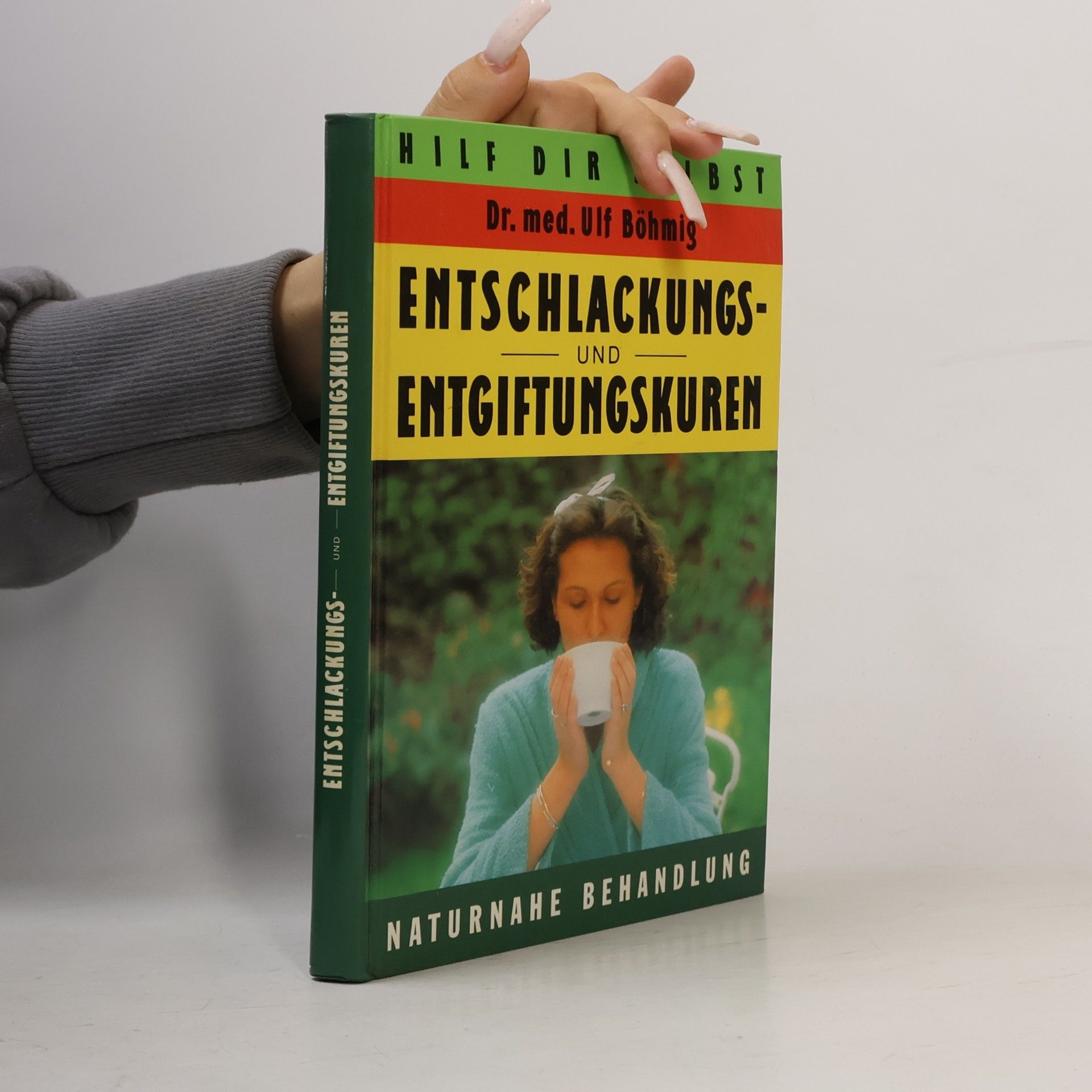 Ulf Böhmig Entschackungs- und Entgiftungskuren