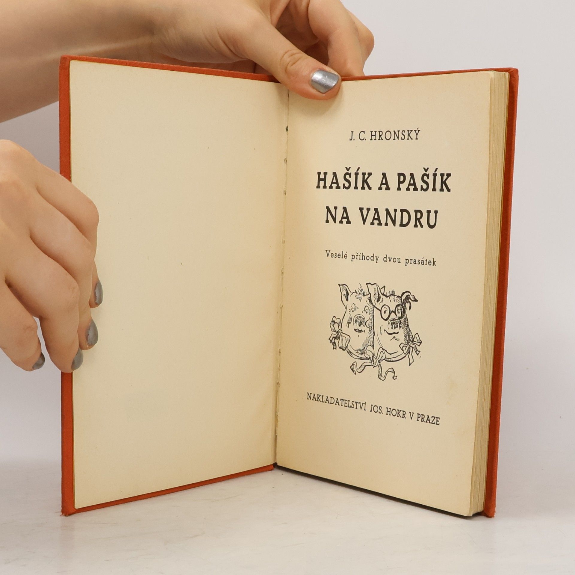 Jozef Cíger Hronský Hašík a Pašík na vandru
