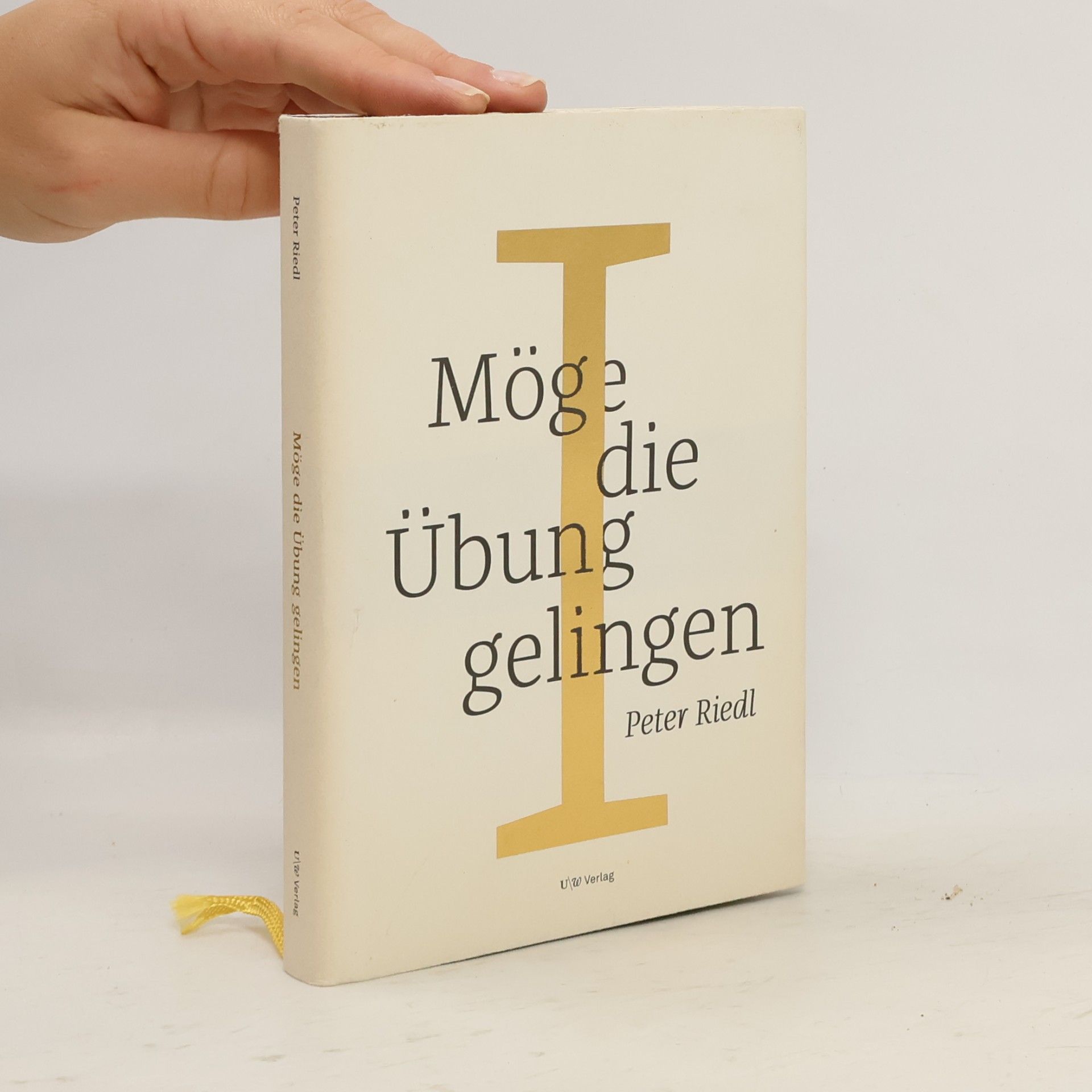 Peter Riedl Möge die Übung gelingen I