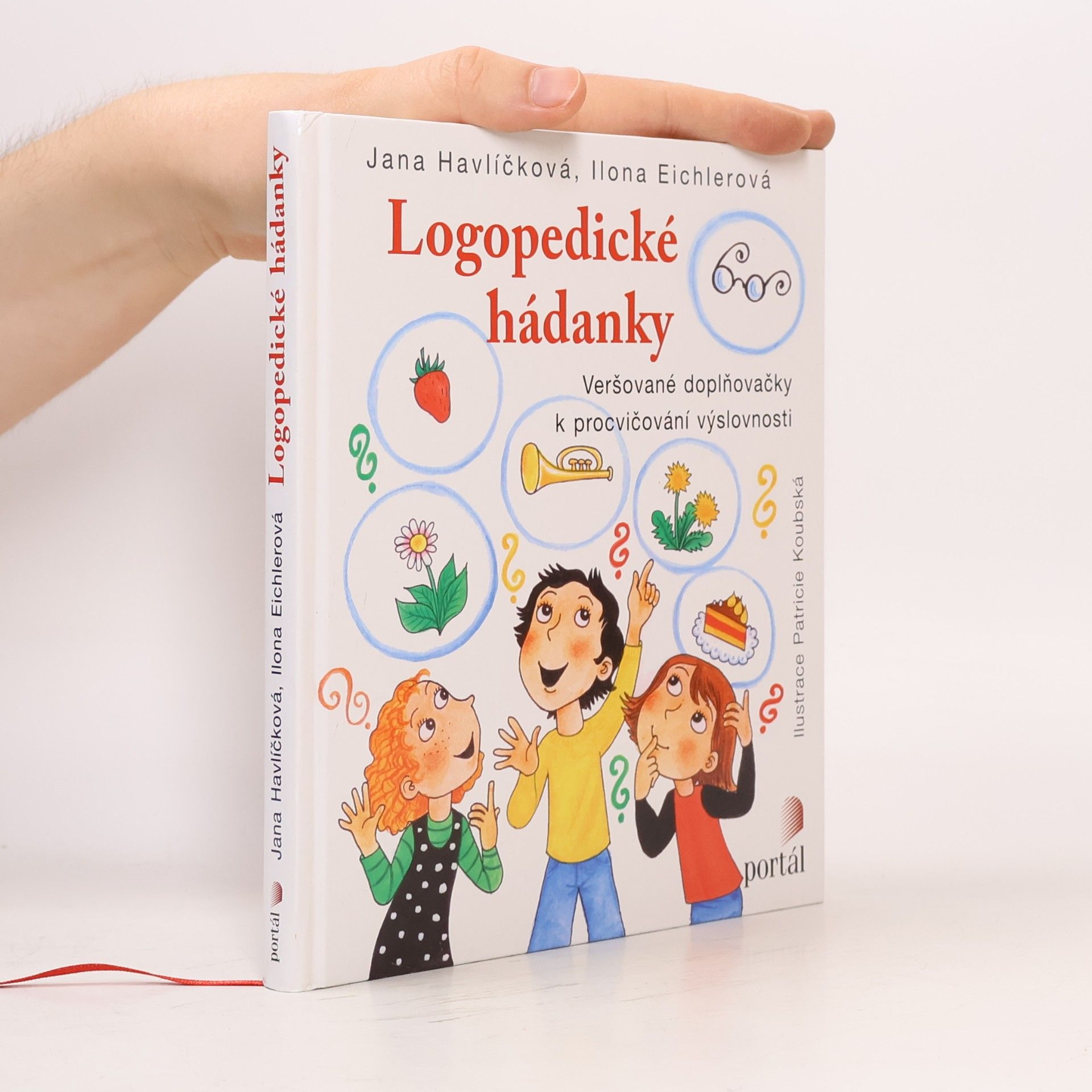 Jana Havlíčková Logopedické hádanky. Veršované doplňovačky k procvičování výslovnosti