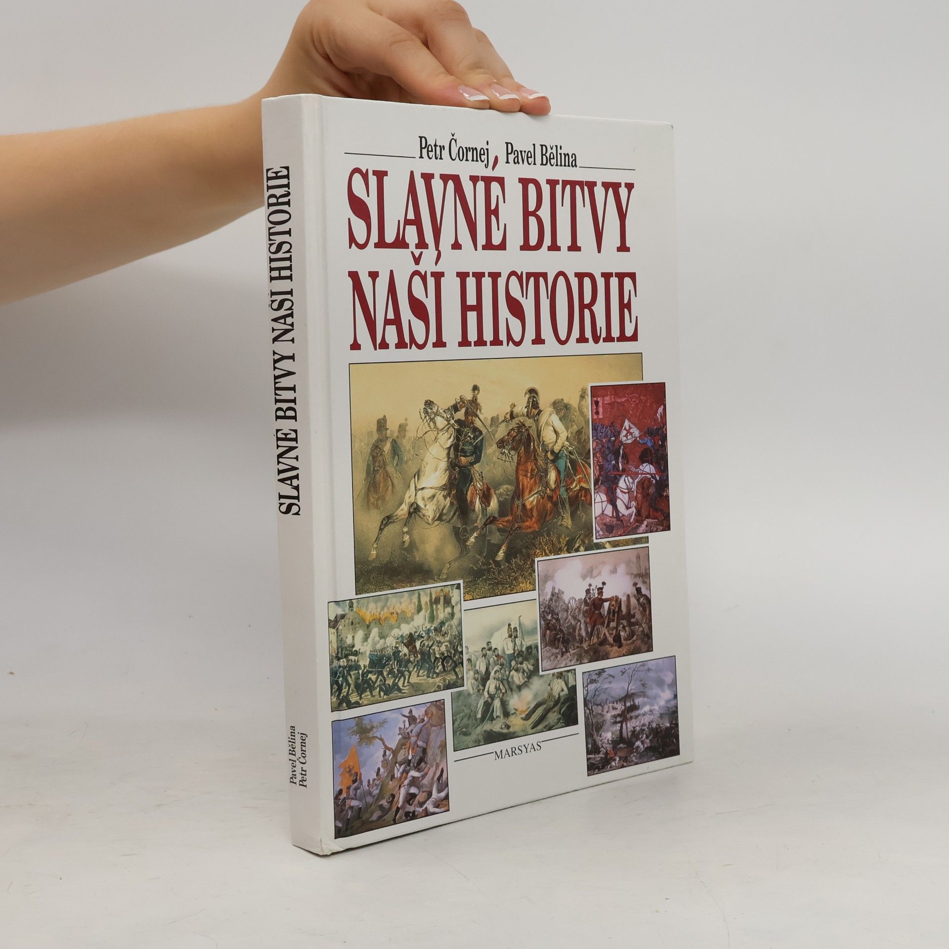 Petr Čornej Slavné bitvy naší historie
