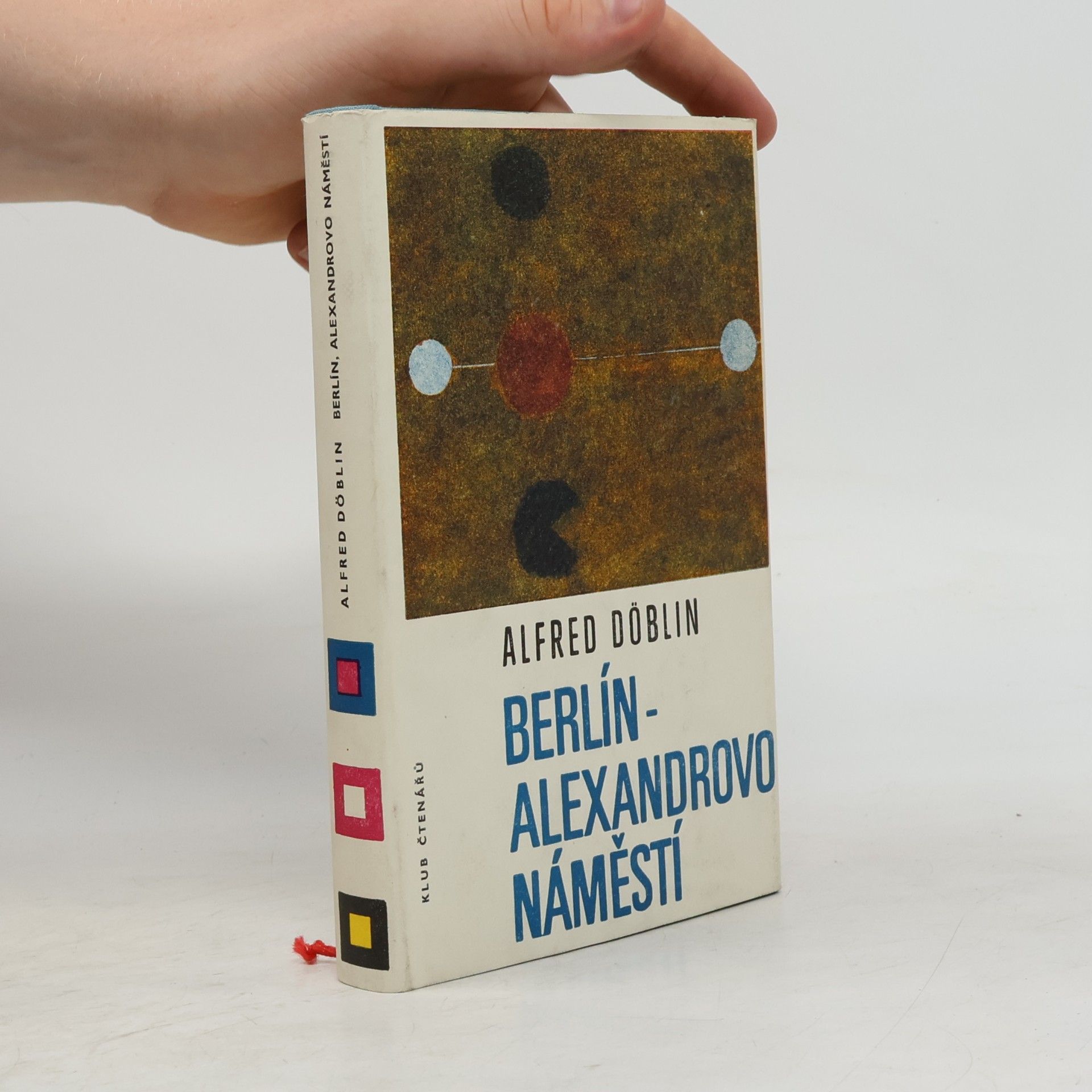 Alfred Döblin Berlín. Alexandrovo náměstí