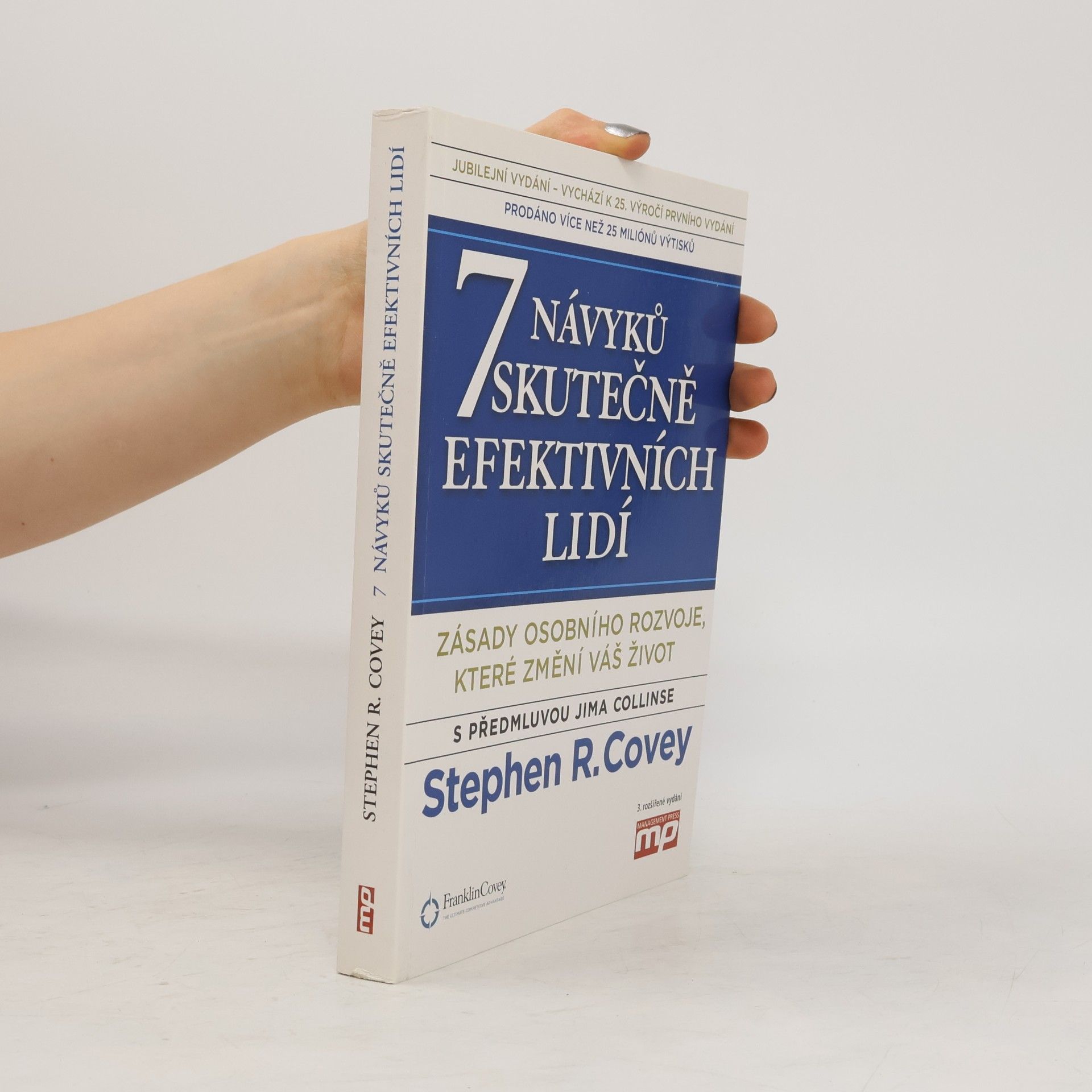 Stephen Covey 7 návyků skutečně efektivních lidí