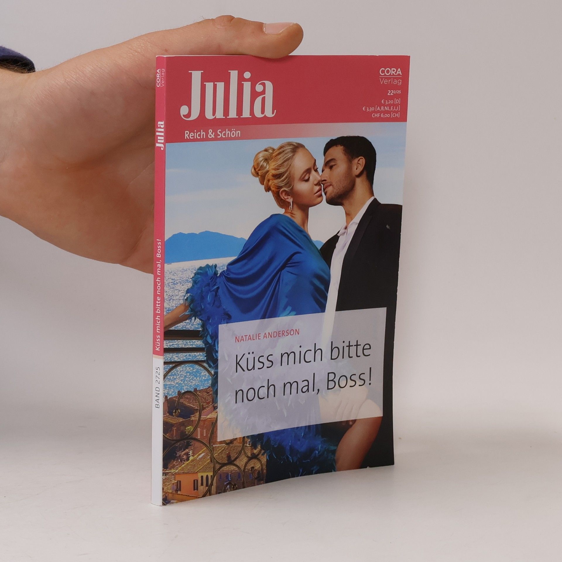 Natalie C. Anderson Julia 2725. Küss mich bitte noch mal, Boss!