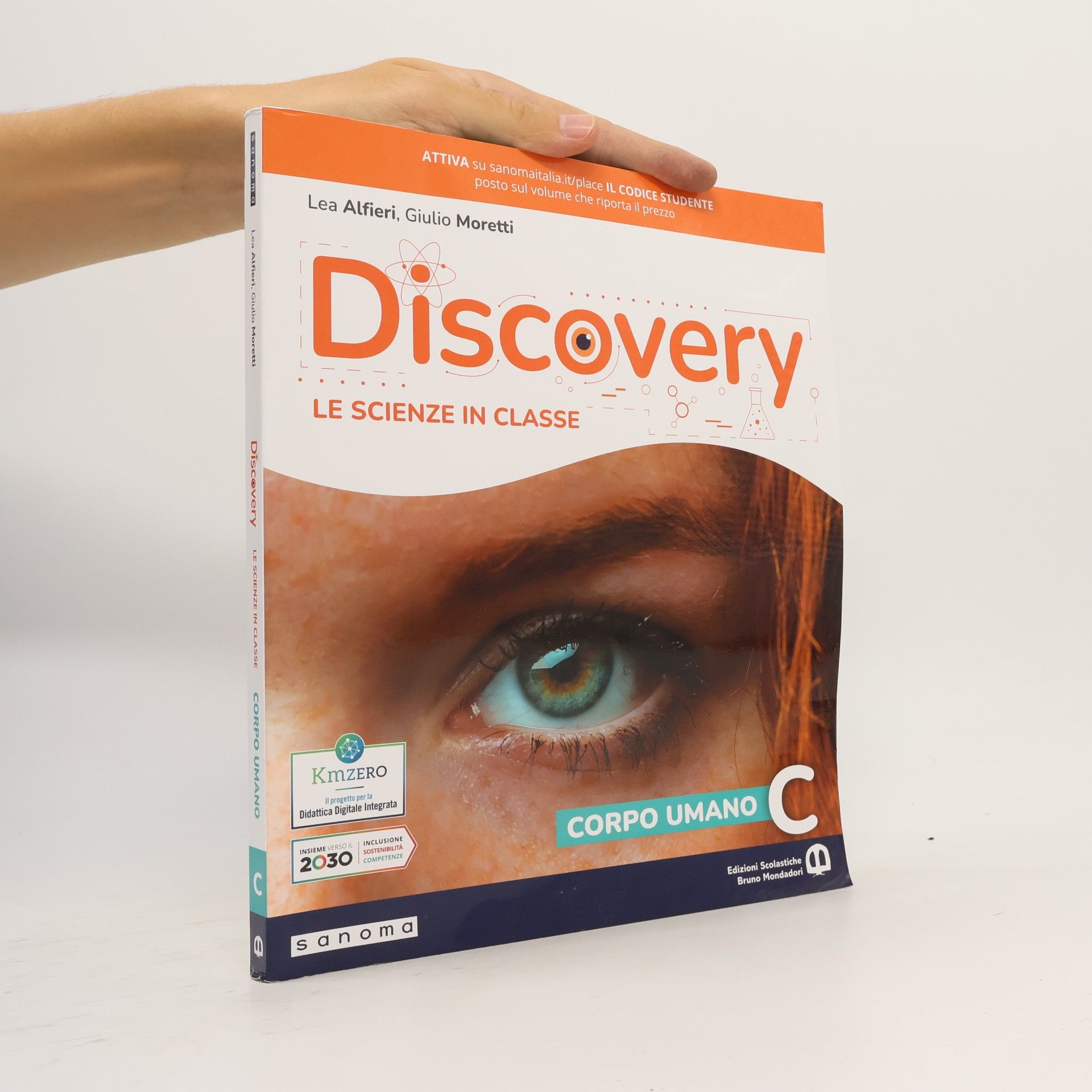 Giulio Moretti Discovery. Le scienze in classe