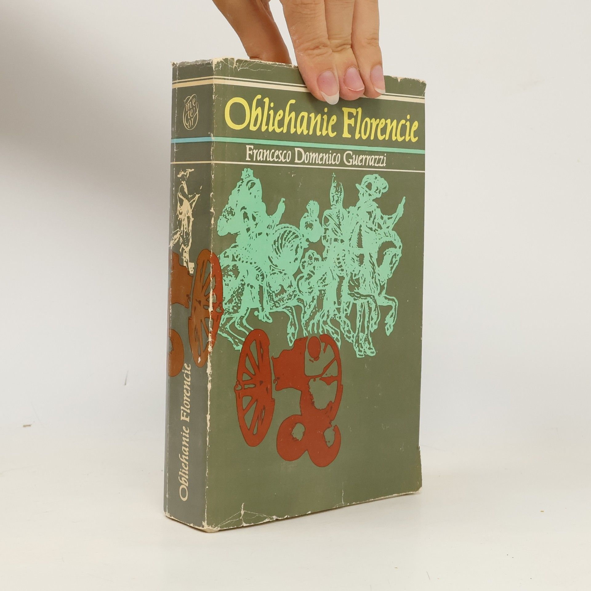 Francesco Domenico Guerrazzi Obliehanie Florencie