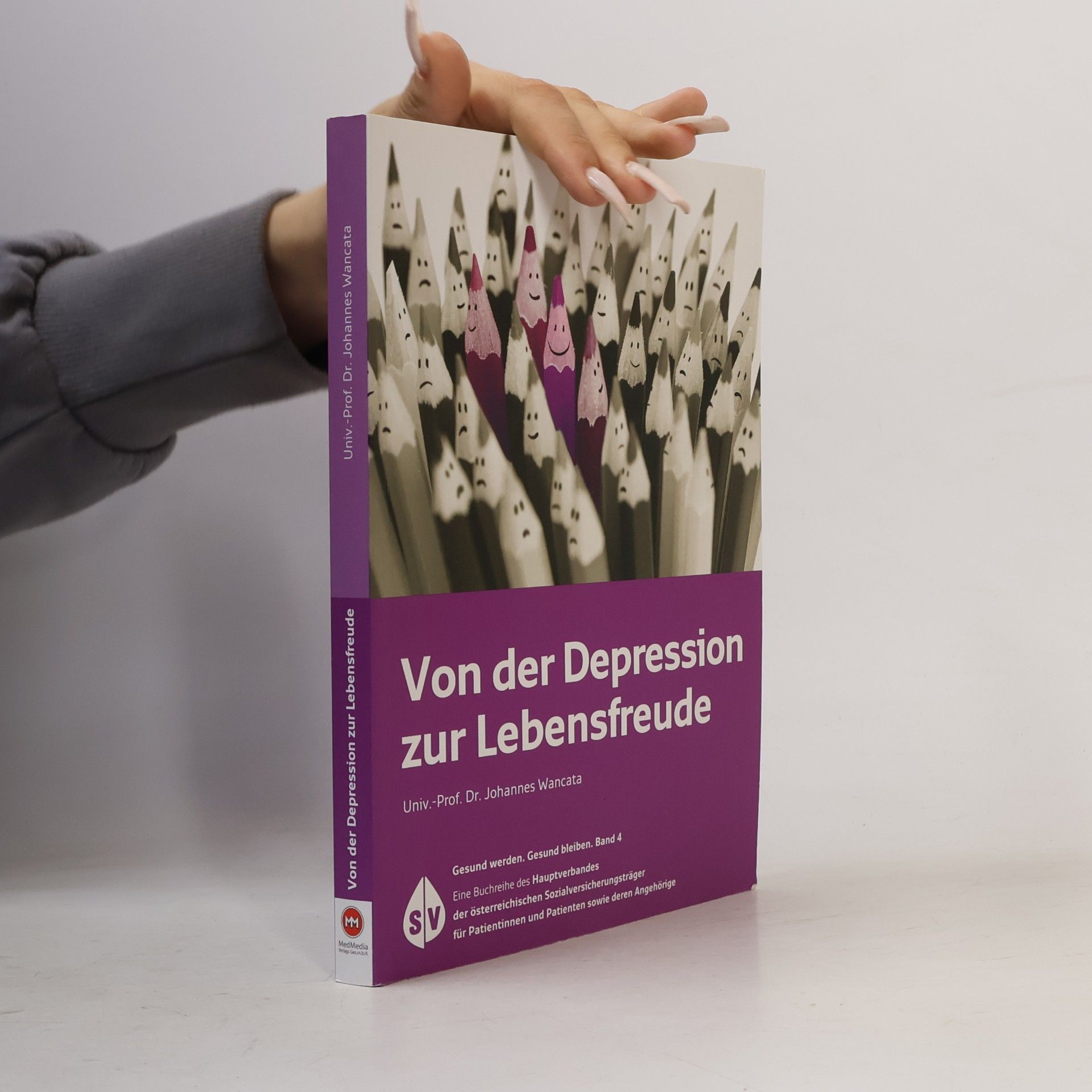 Johannes Wancata Von der Depression zur Lebensfreude