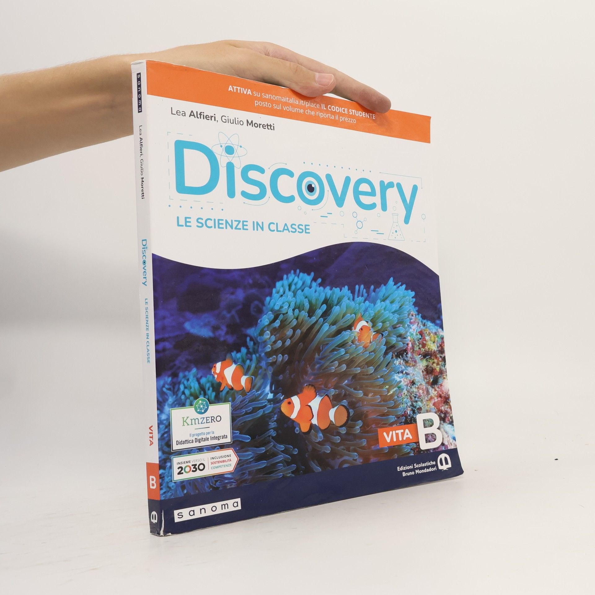 Collectif d'auteurs Discovery B. Le scienze in classe