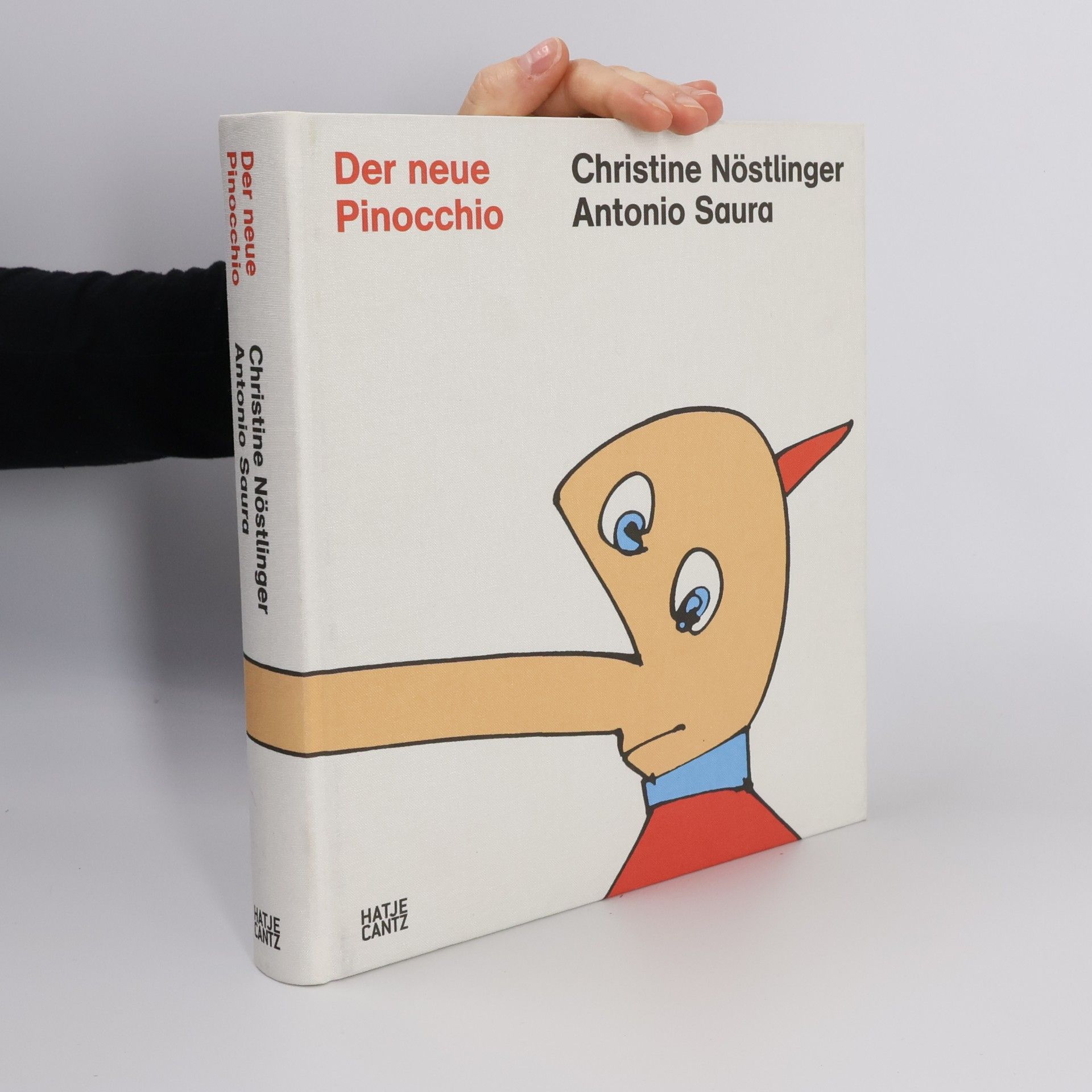Nöstlinger, C: Der neue Pinocchio: Die Abenteuer des Pinocchio neu erzählt: Die Abenteuer des Pinocchio neu erzählt. Hrsg.: Archives Antonio Saura