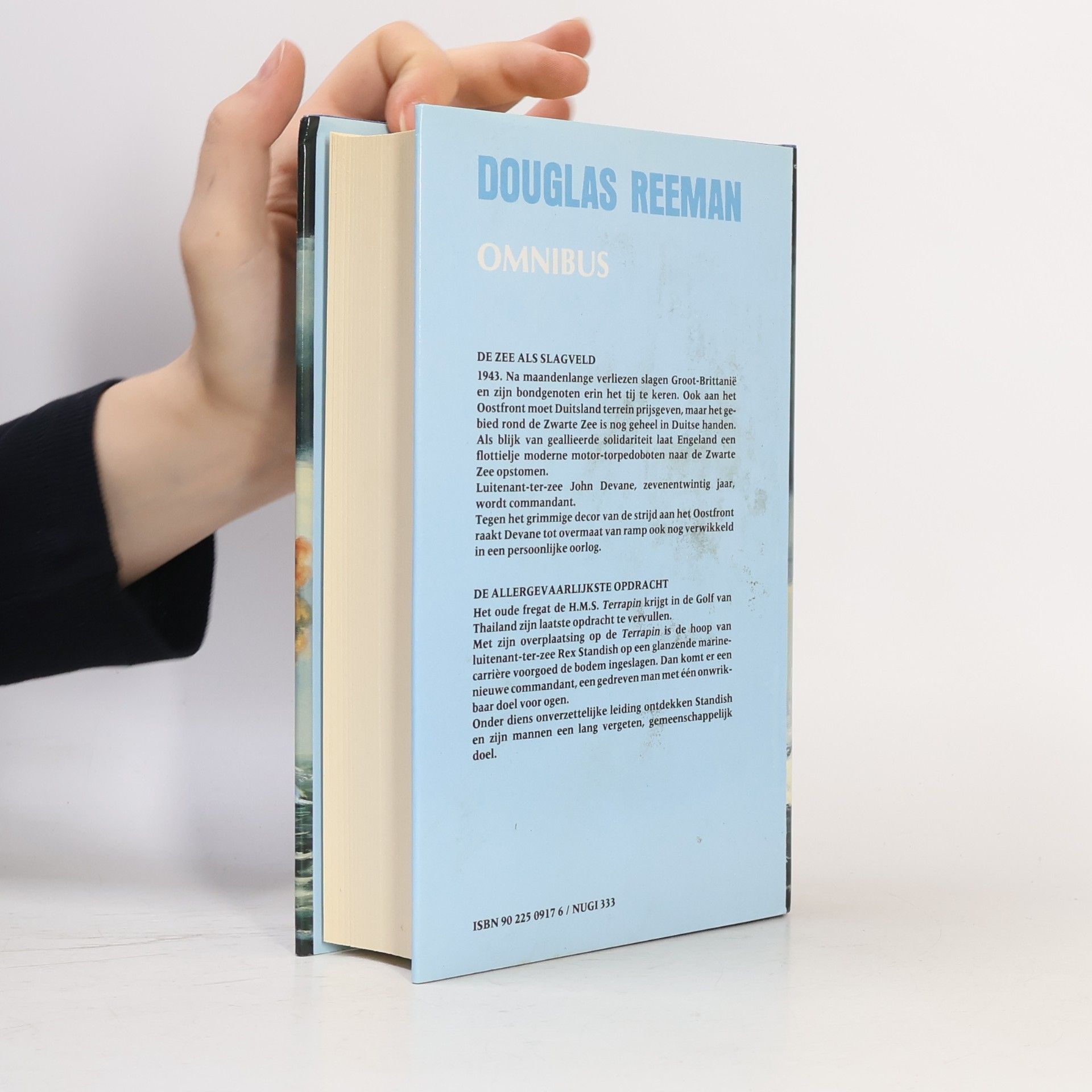 Douglas Edward Reeman De zee als slagveld / De allergevaarlijkste opdracht