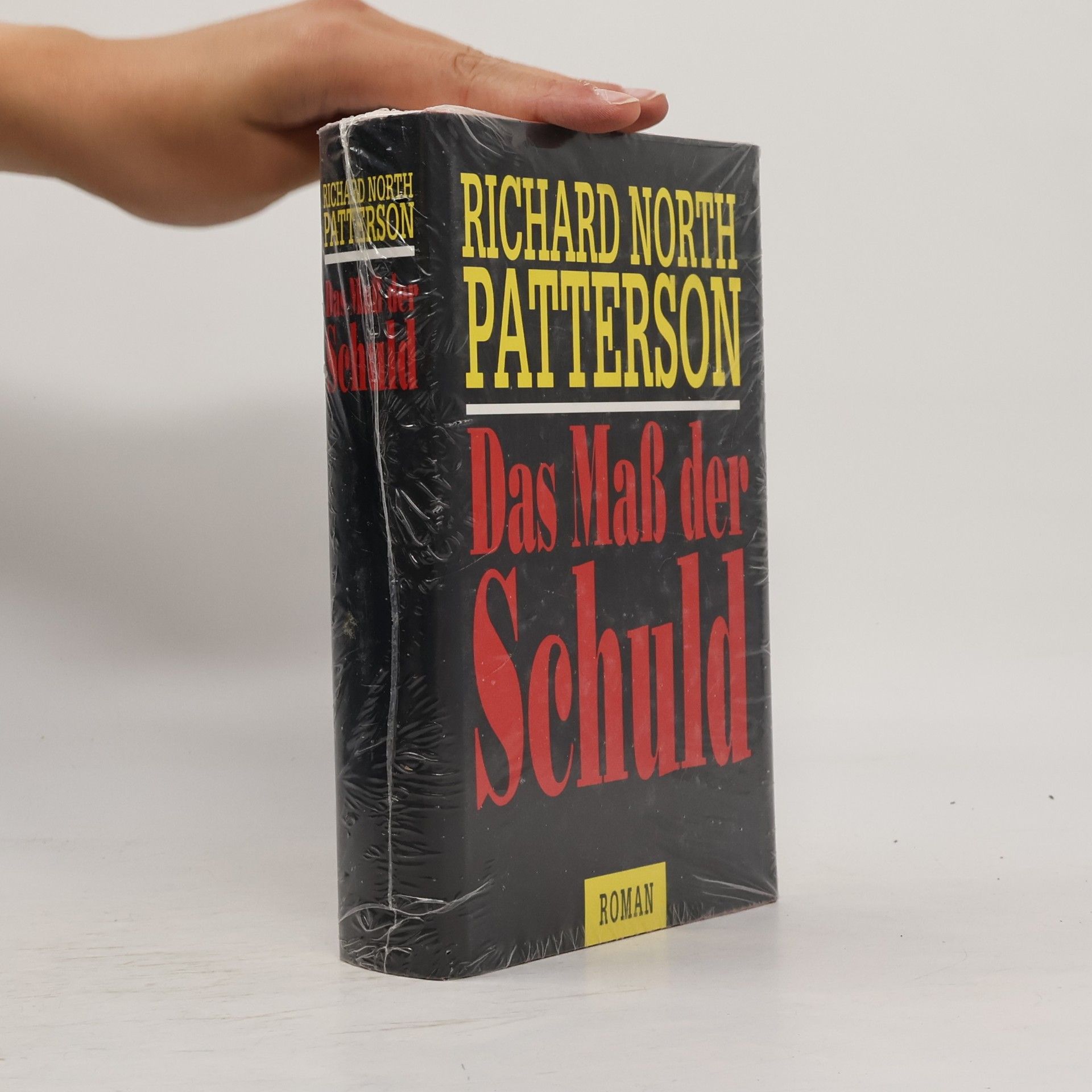 Richard North Patterson Das Maß der Schuld
