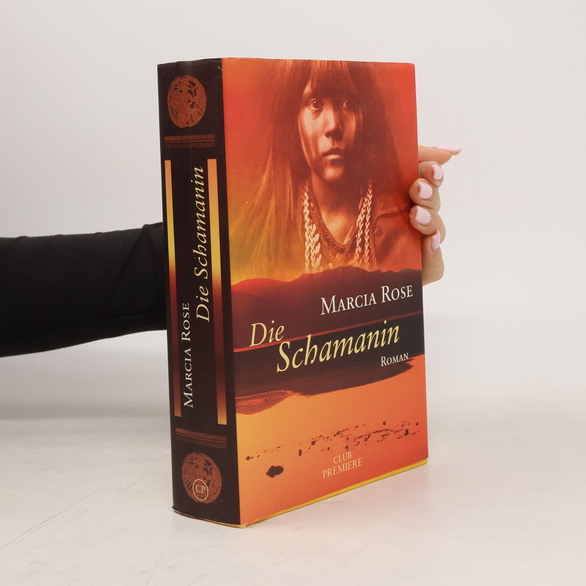 Marcia Rose Die Schamanin
