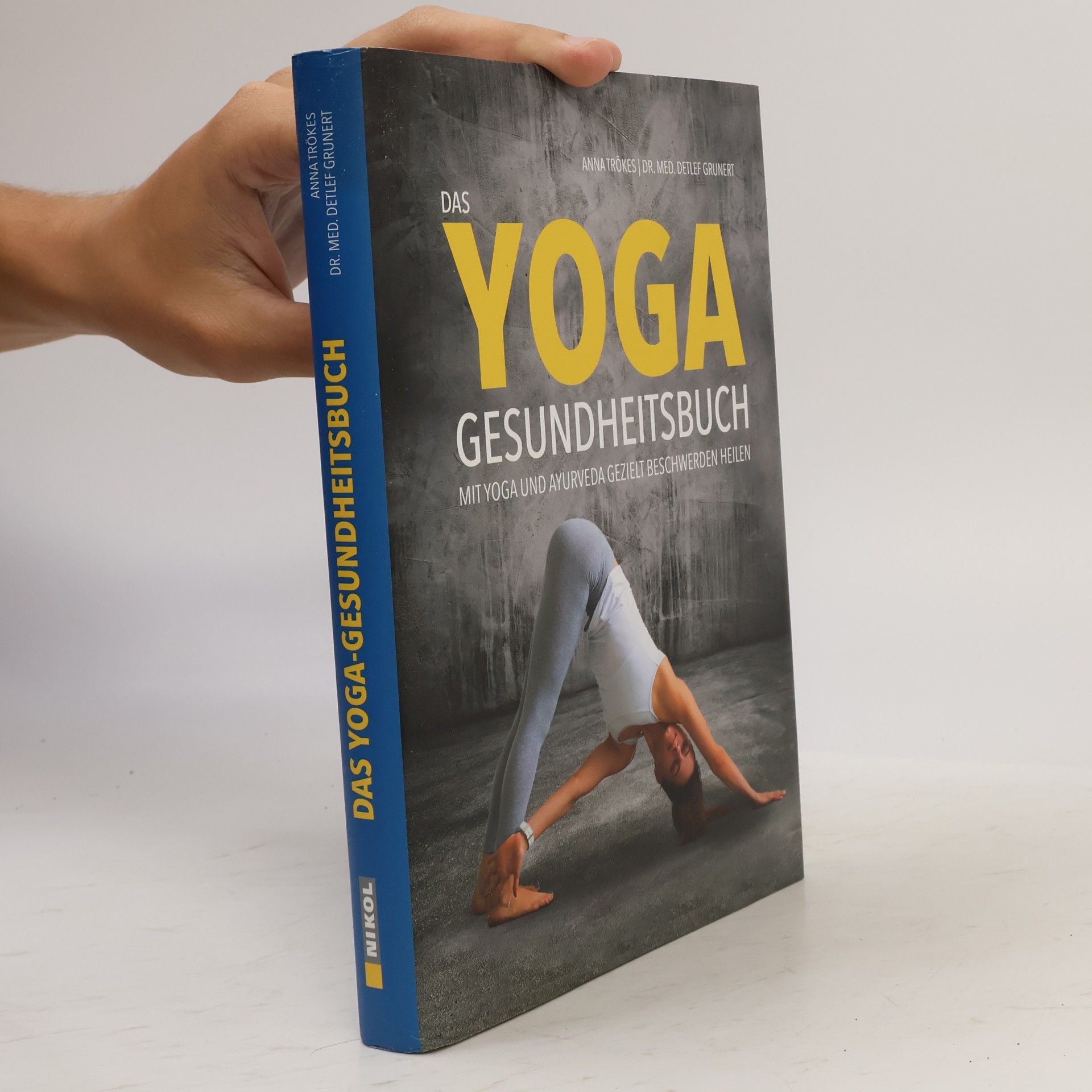 Anna Trökes Das Yoga-Gesundheitsbuch