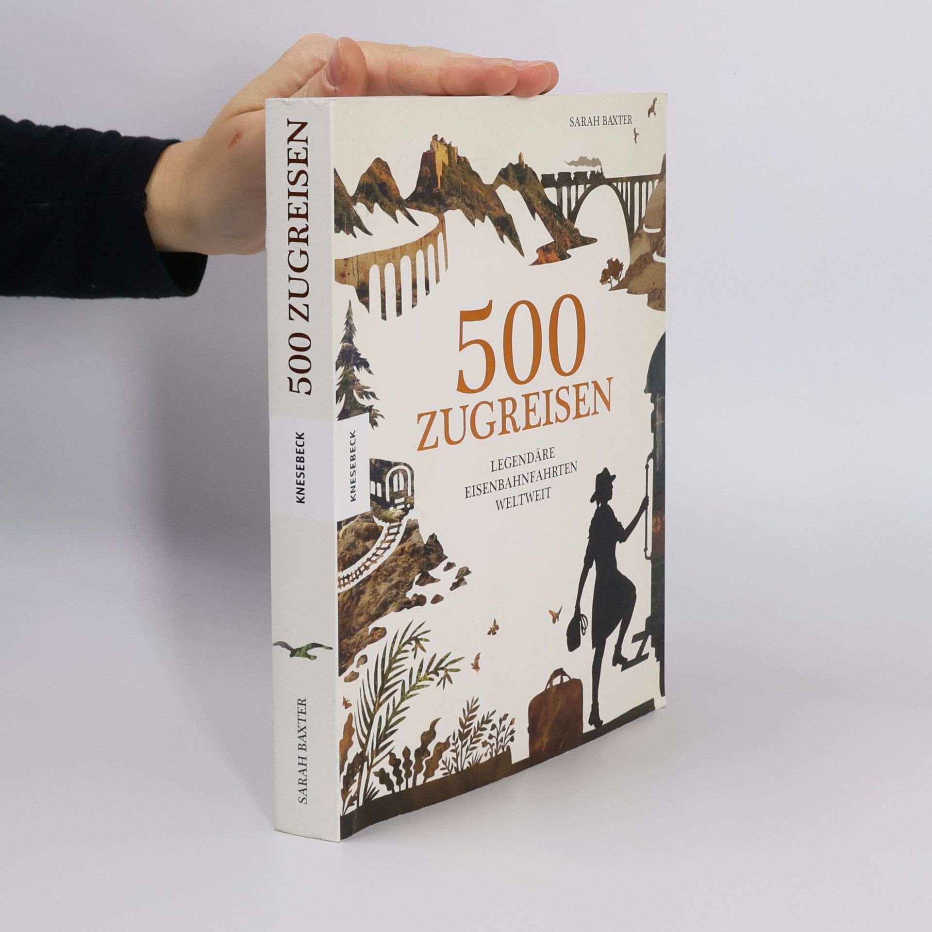 Sarah Baxter 500 Zugreisen