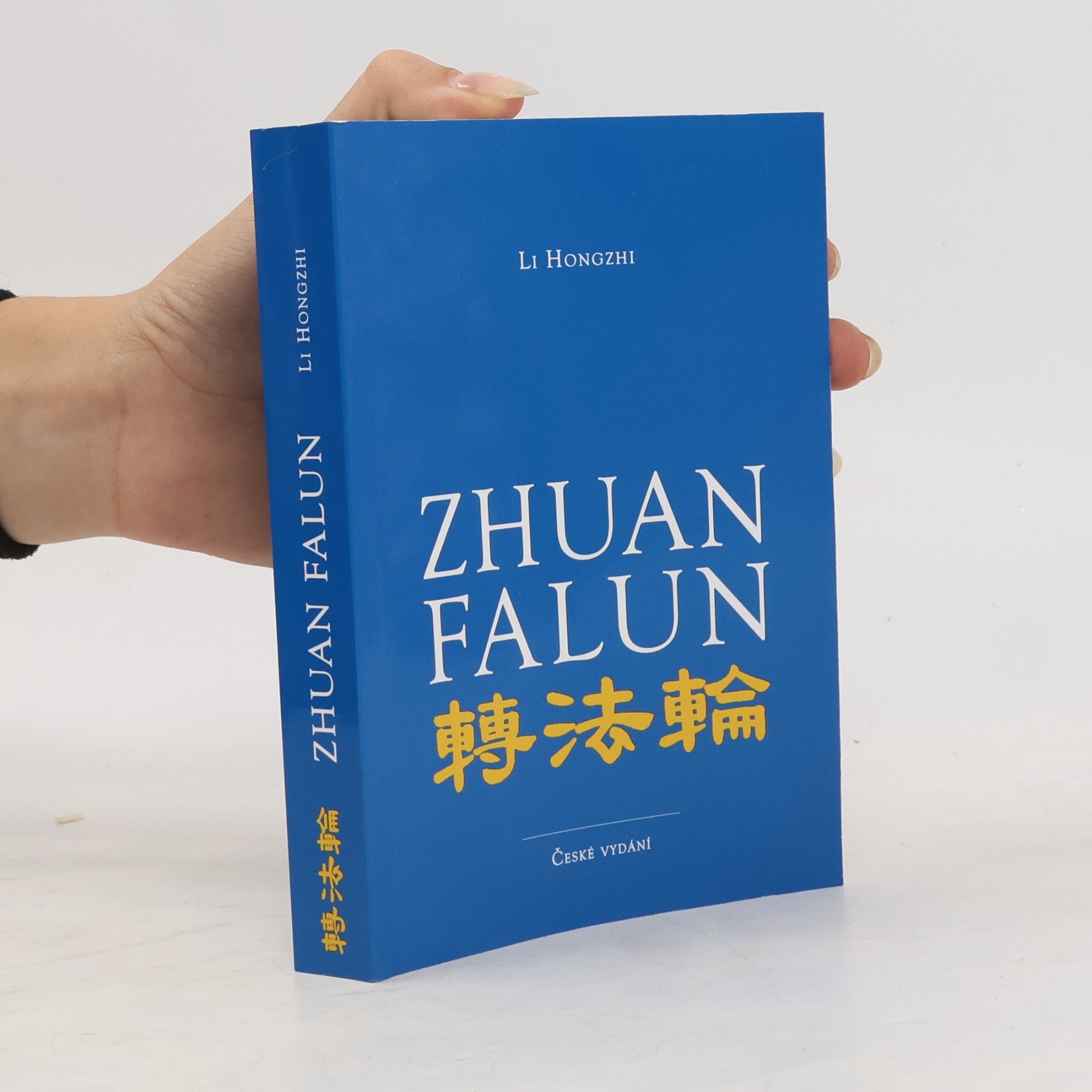 Hongzhi Li Zhuan falun = Otáčení kolem zákona