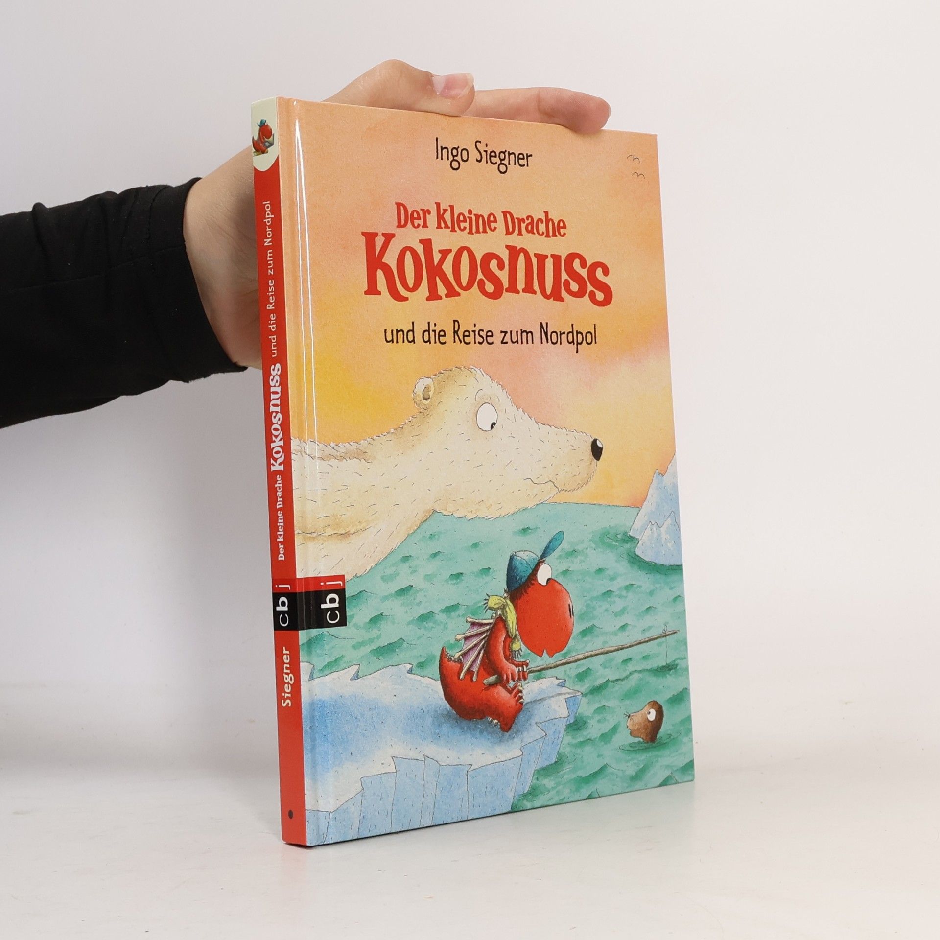 Ingo Siegner Der kleine Drache Kokosnuss und die Reise zum Nordpol