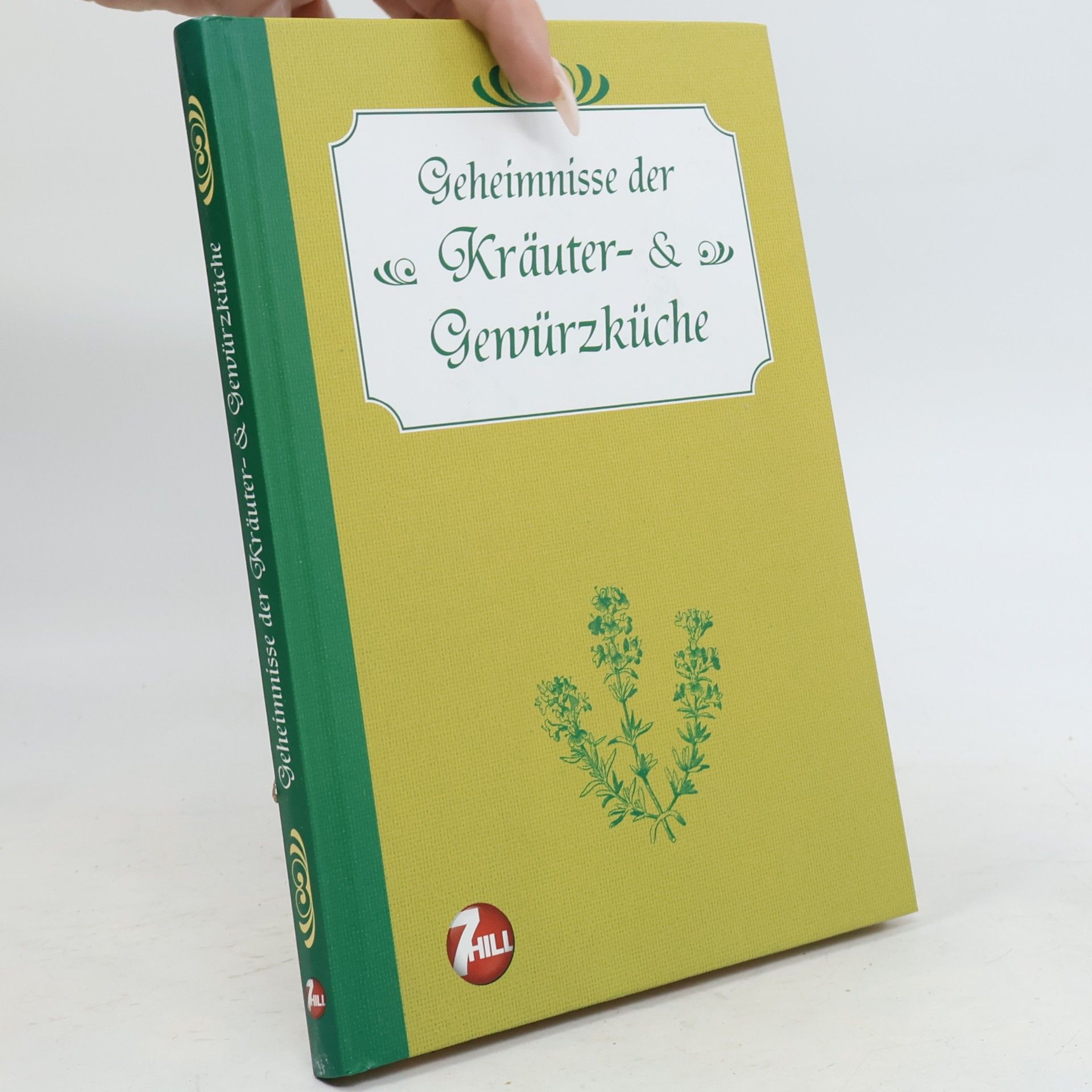 Petra Knorr Geheimnisse der Kräuter- & Gewürzküche