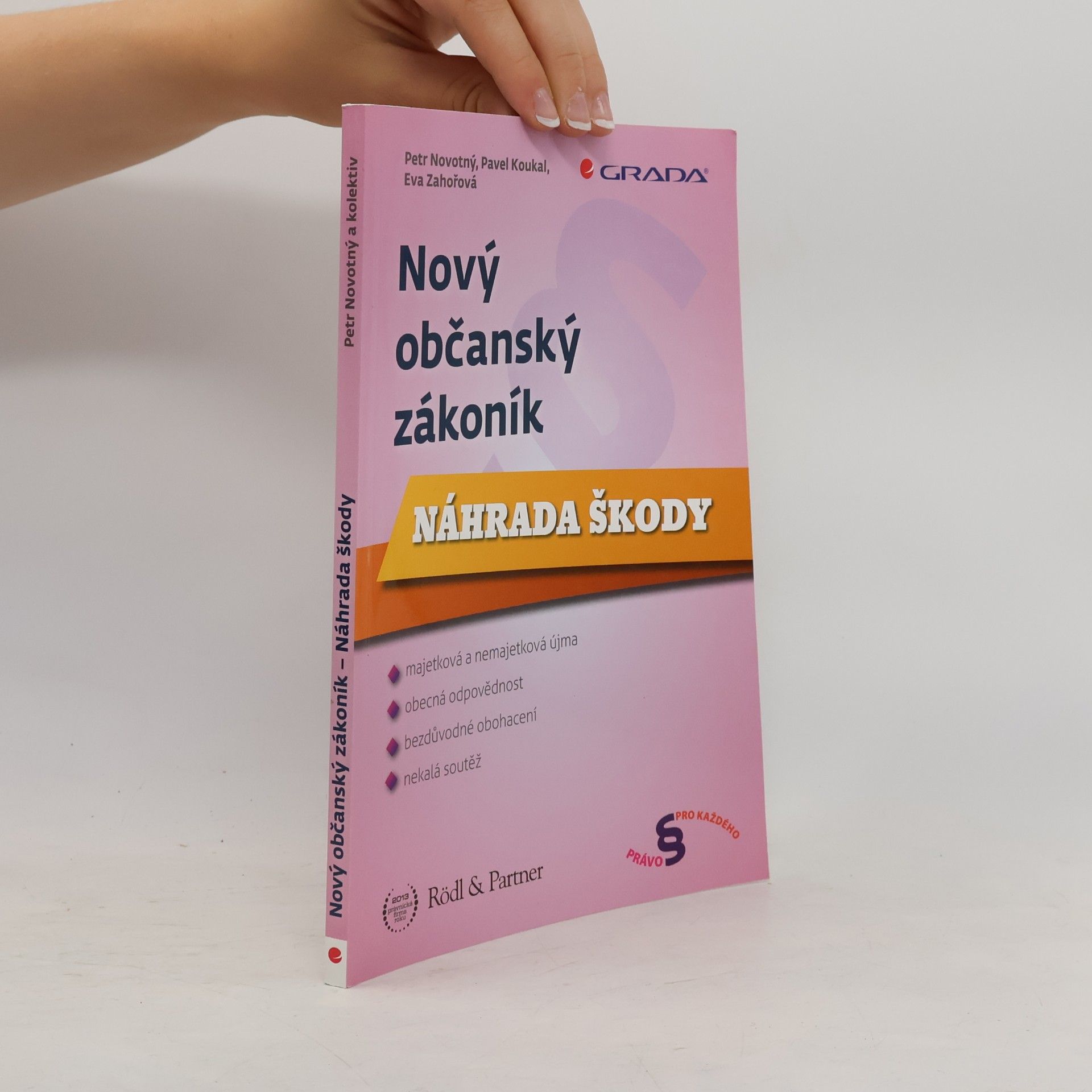 Karel Kupka Nový občanský zákoník - Náhrada škody