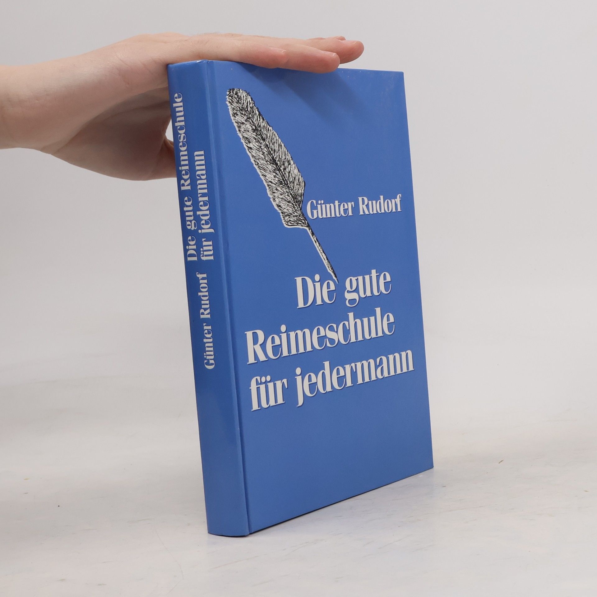 Günter Rudolf Die gute Reimeschule für jedermann