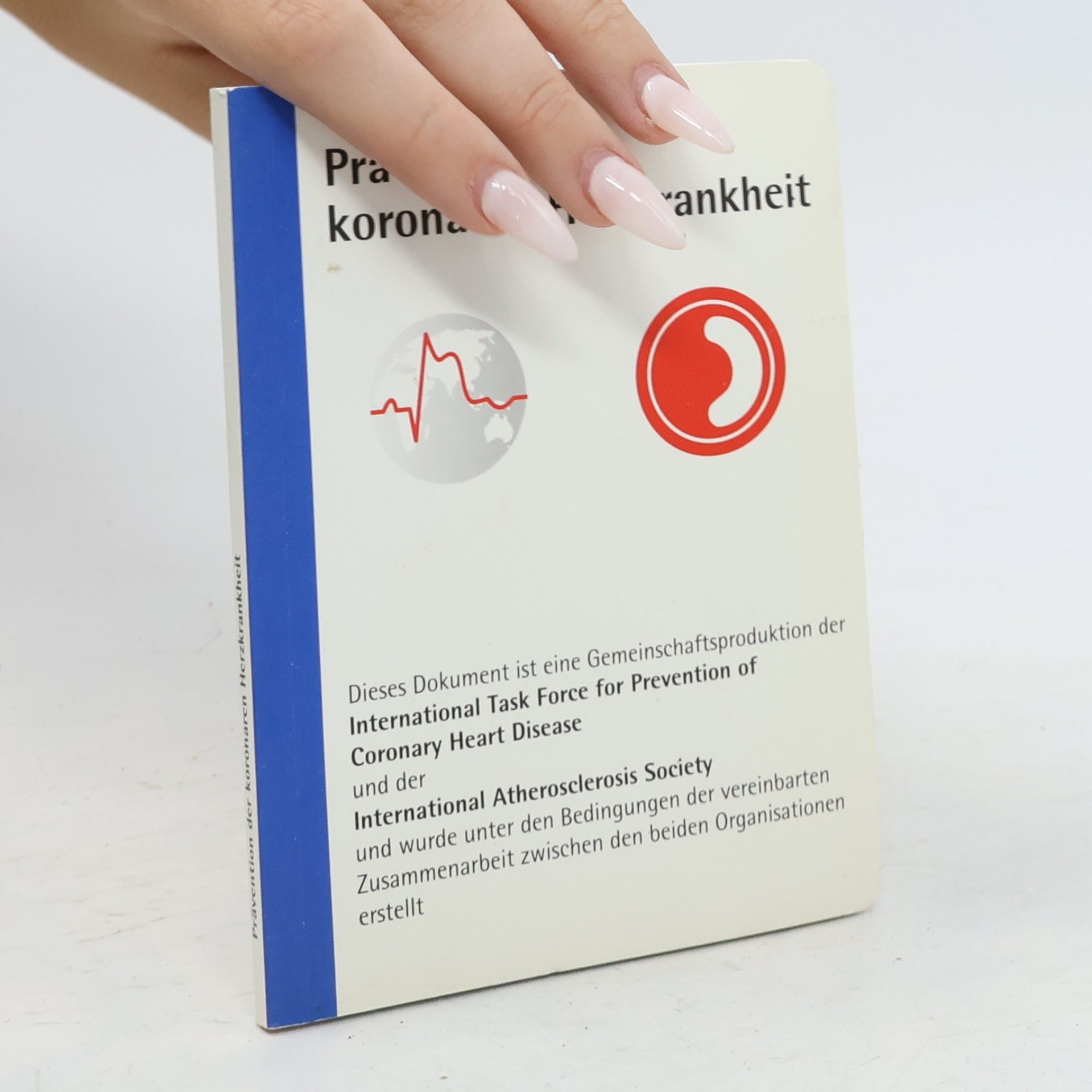 Collectif d'auteurs Prävention der koronaren Herzkrankheit